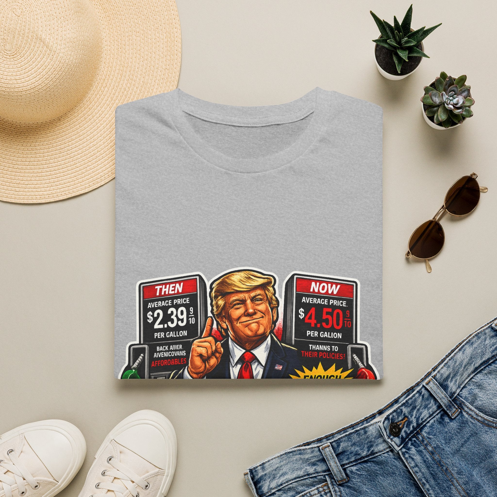 T-Shirt — "I Did That!" Gas Prices UNISEX SOFTSTYLE