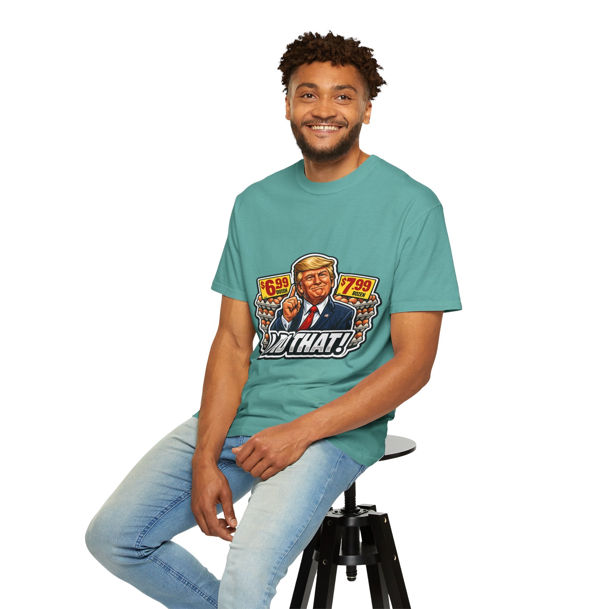 T-Shirt — 'I DID THAT!' EGGS UNISEX GARMENT- DYED T-SHIRT