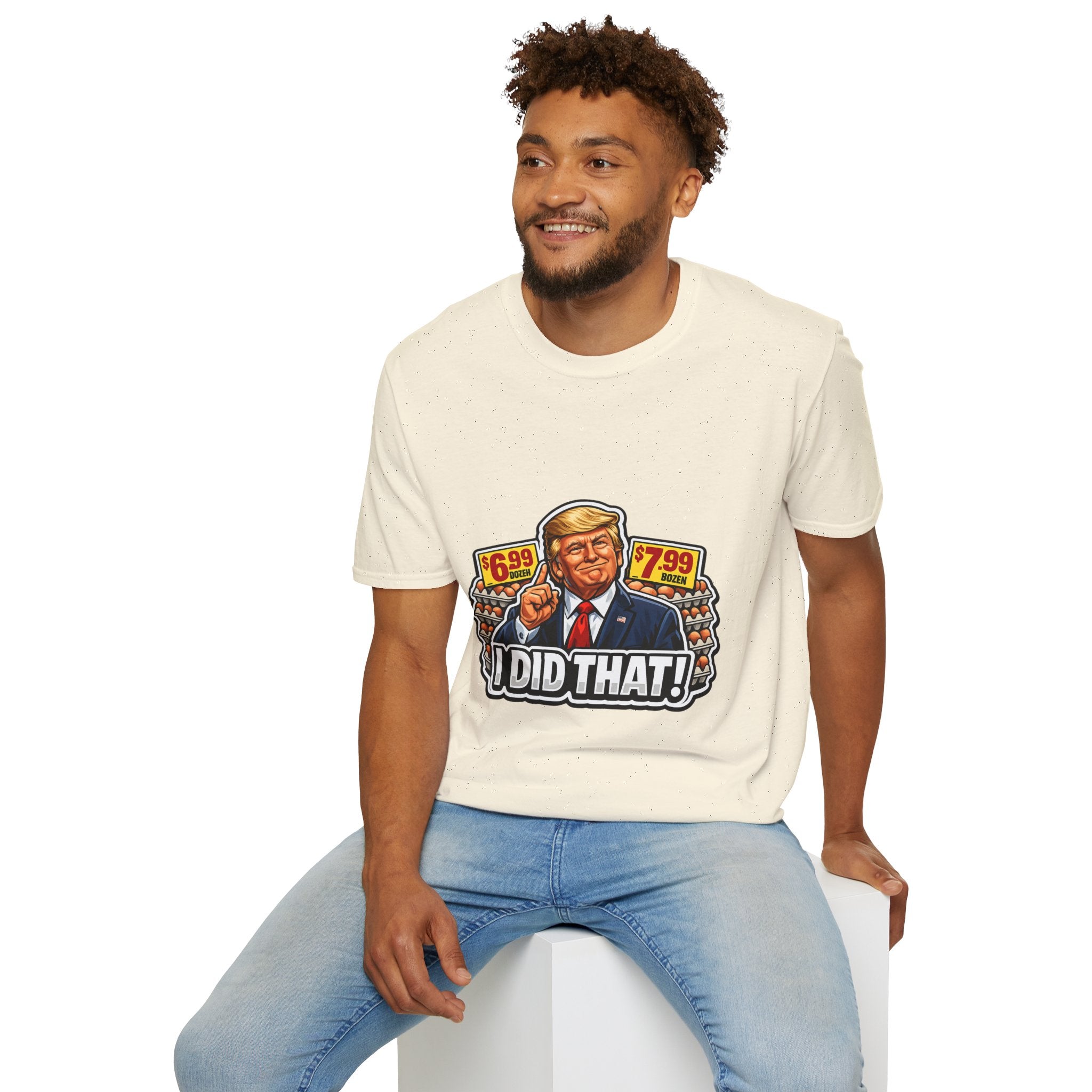T-Shirt — “I Did That!” EGGS UNISEX SOFTSTYLE