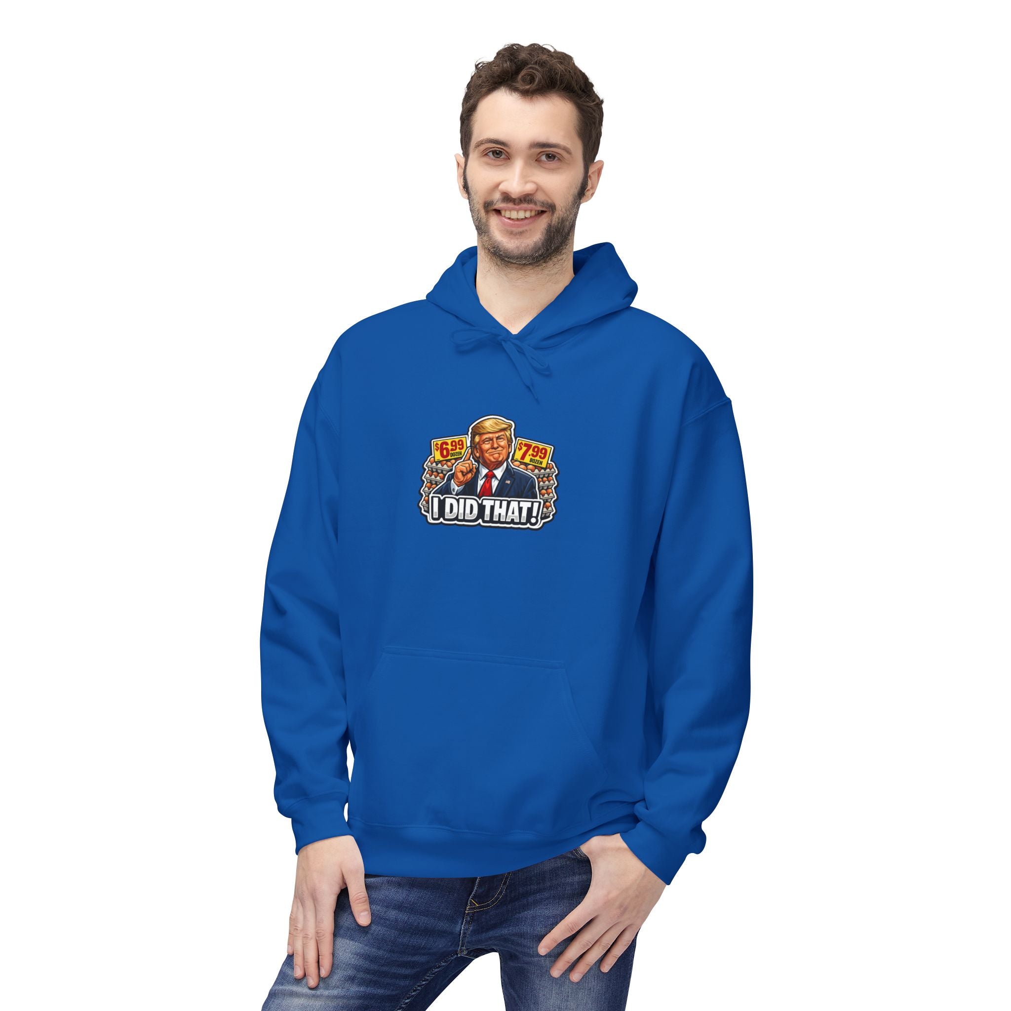 Hoodie- I Did That! EGGS UNISEX MIDWEIGHT SOFTSTYLE FLEECE HOODIE