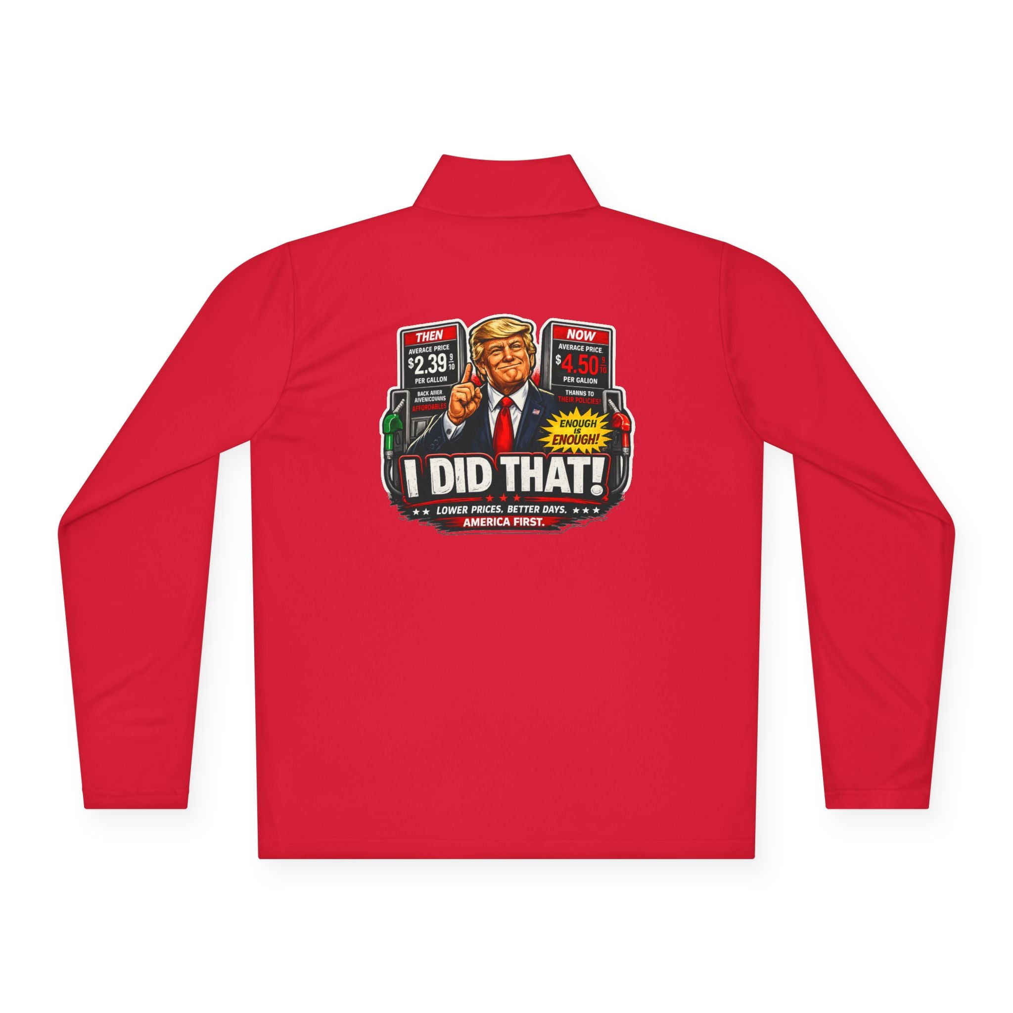 Quarter-Zip Pullover — "I Did That!" Gas Prices UNISEX QUARTER-ZIP PULLOVER