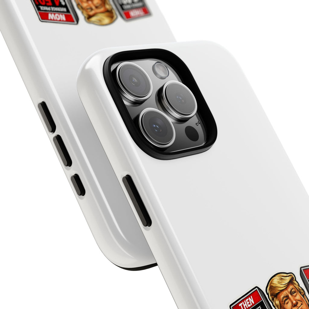 Phone Case - "I Did That!" Gas Price Graphic