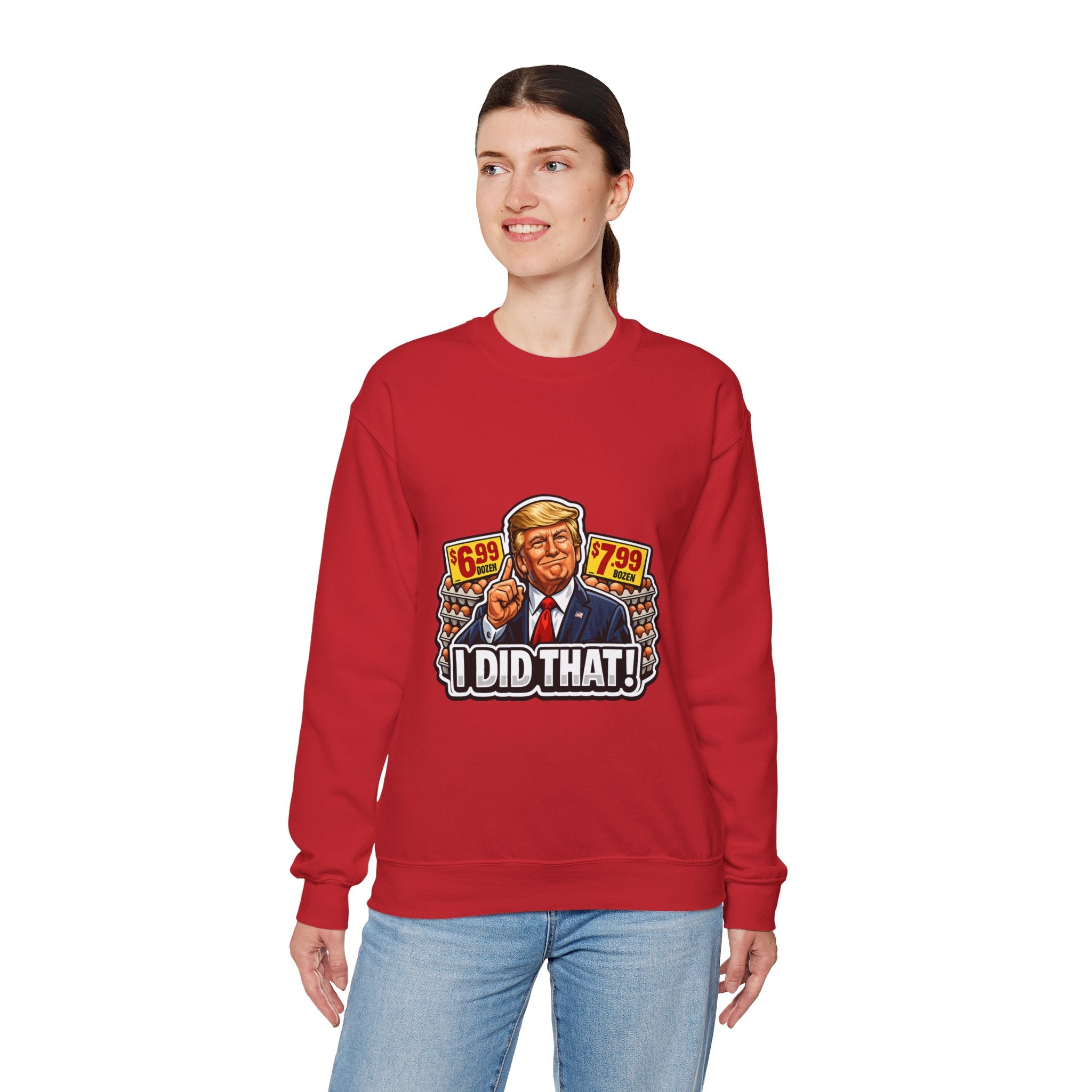 Sweatshirt — "I Did That!" EGGS UNISEX HEAVY BLEND CREWNECK SWEATSHIRT
