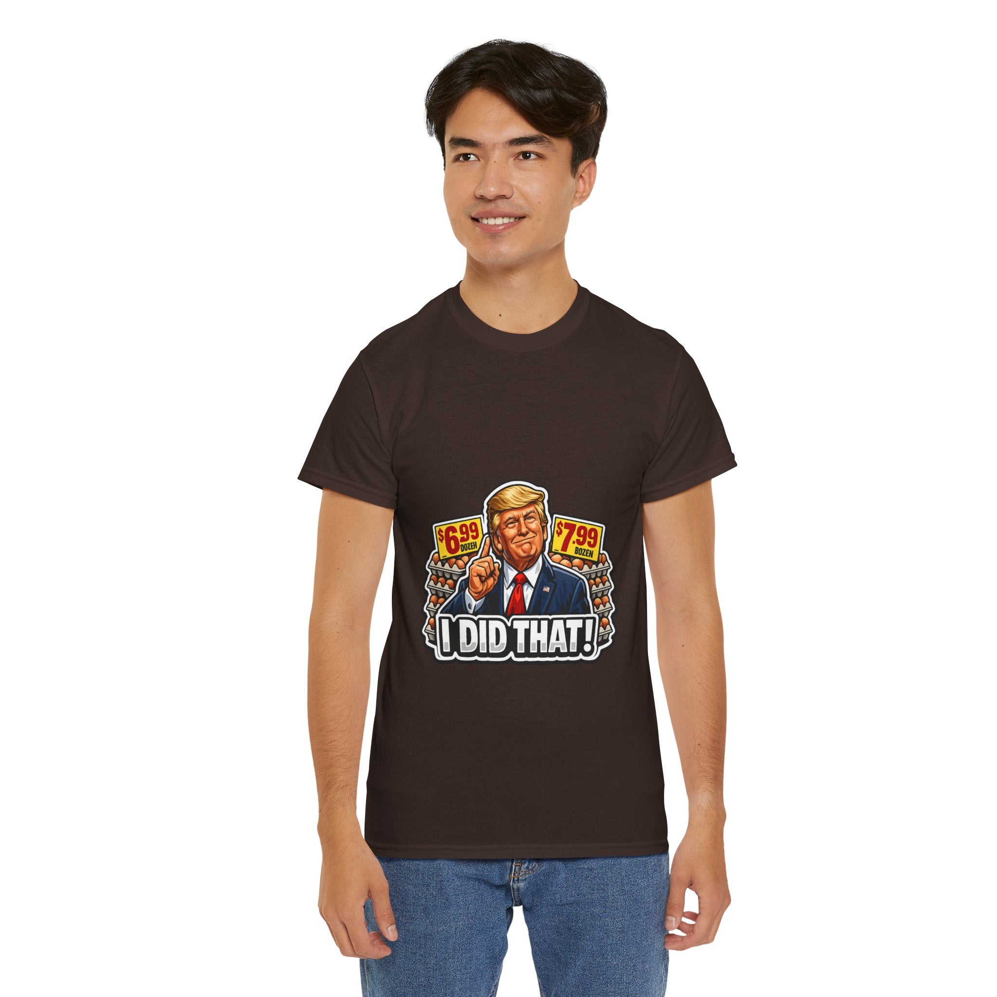 T-shirt— "I Did That!" EGGS UNISEX HEAVY COTTON TEE