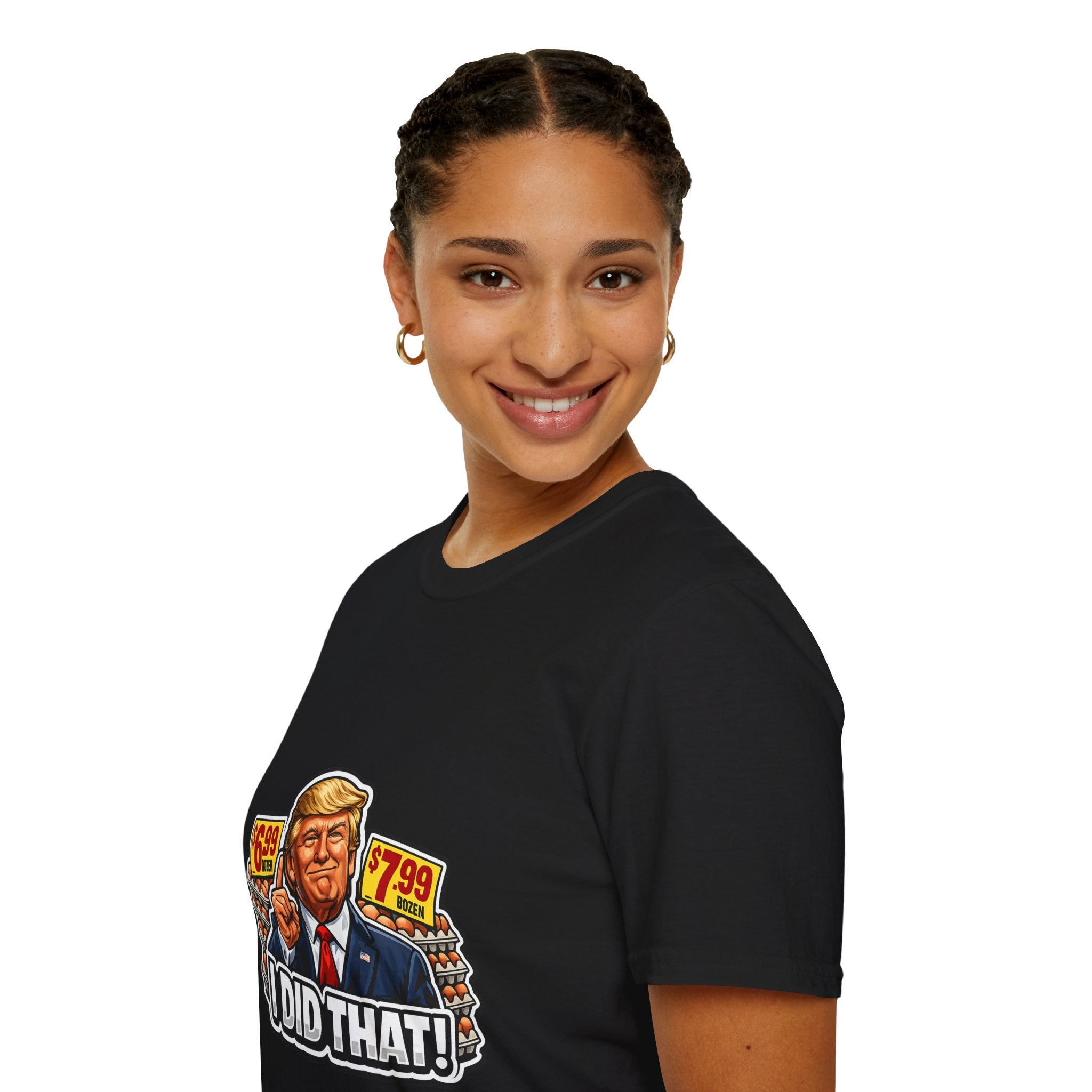 T-Shirt — “I Did That!” EGGS UNISEX SOFTSTYLE