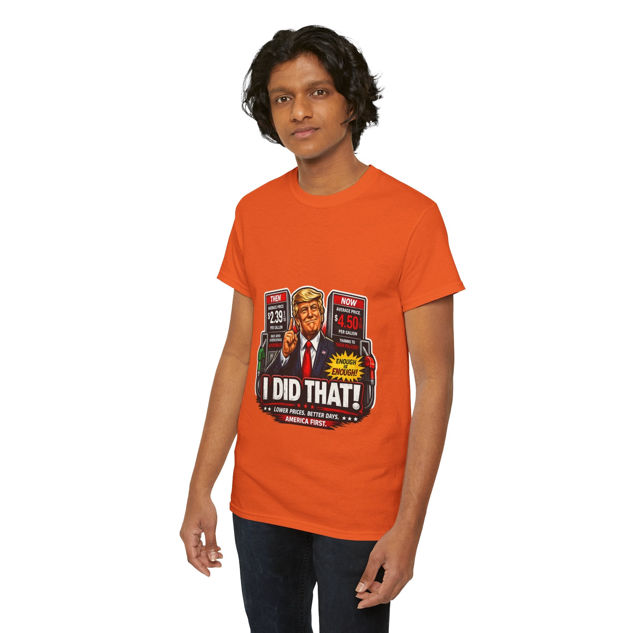 T-Shirts "I Did That!" Gas Price UNISEX HEAVY COTTON TEE