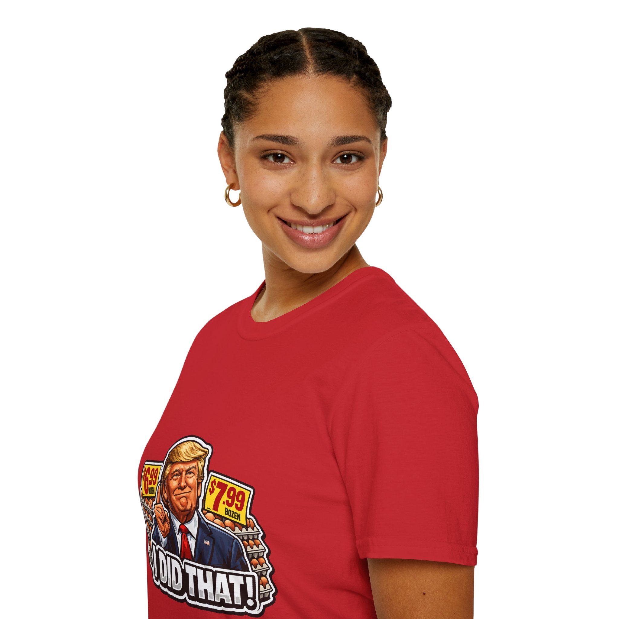 T-Shirt — “I Did That!” EGGS UNISEX SOFTSTYLE