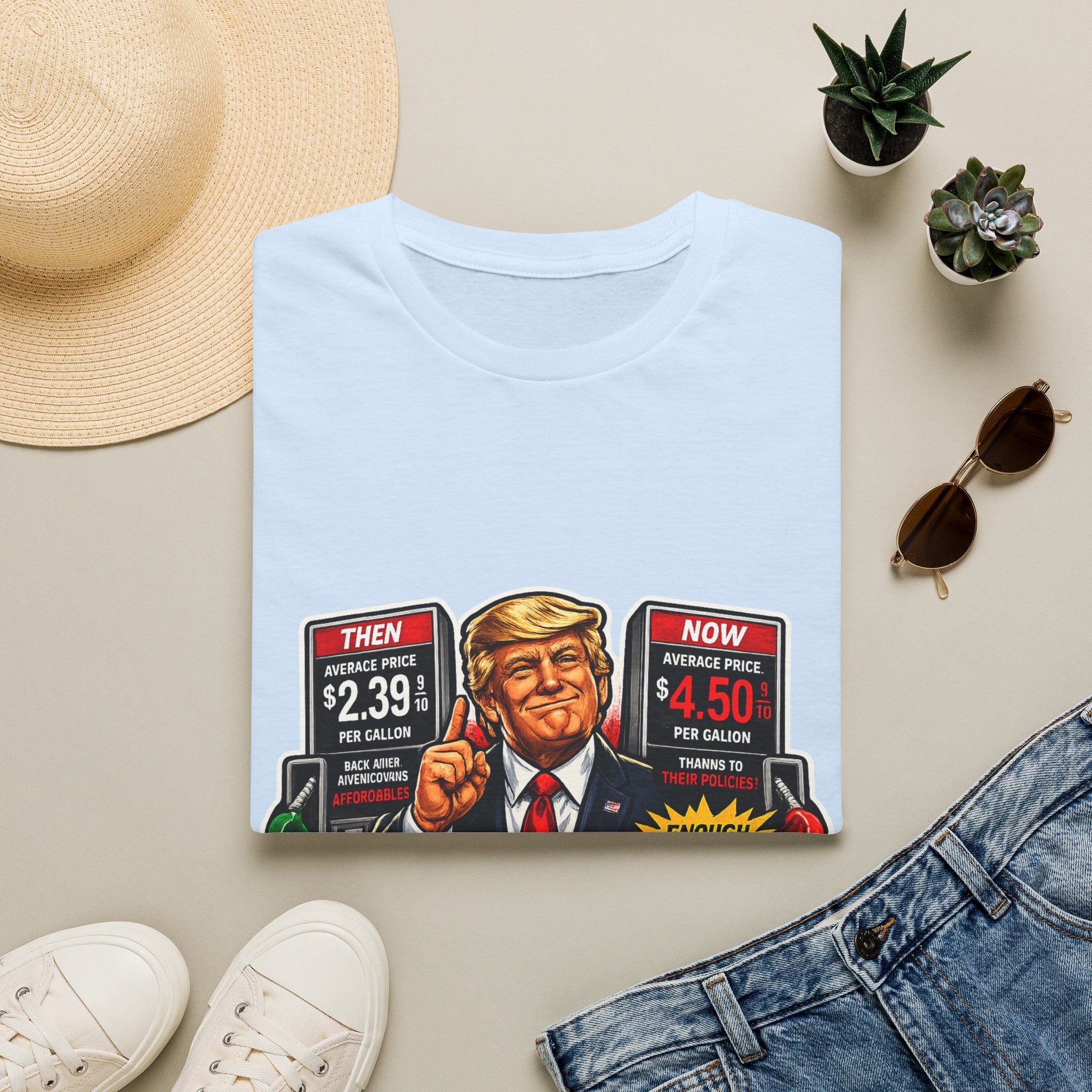 T-Shirt — "I Did That!" Gas Prices UNISEX SOFTSTYLE