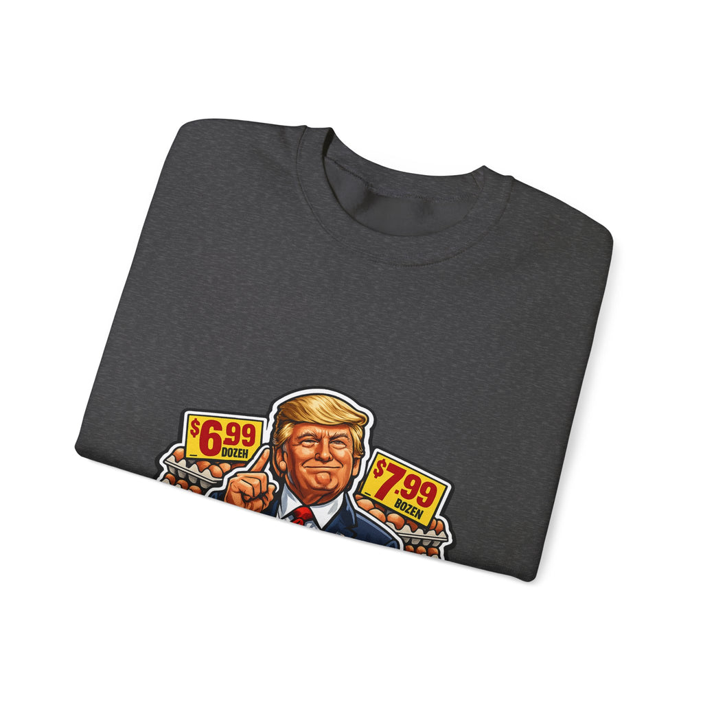 Sweatshirt — "I Did That!" EGGS UNISEX HEAVY BLEND CREWNECK SWEATSHIRT
