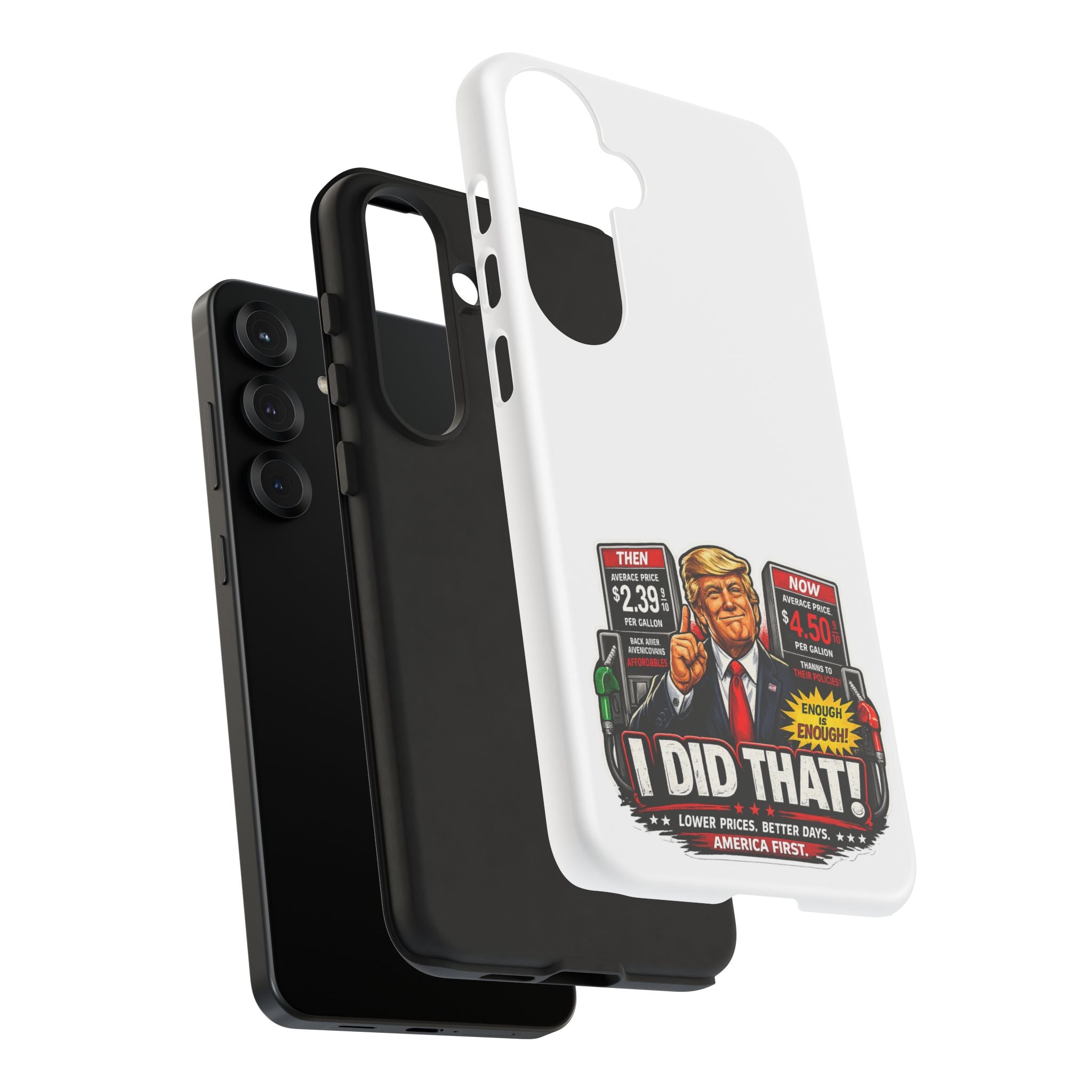 Phone Case - "I Did That!" Gas Price Graphic