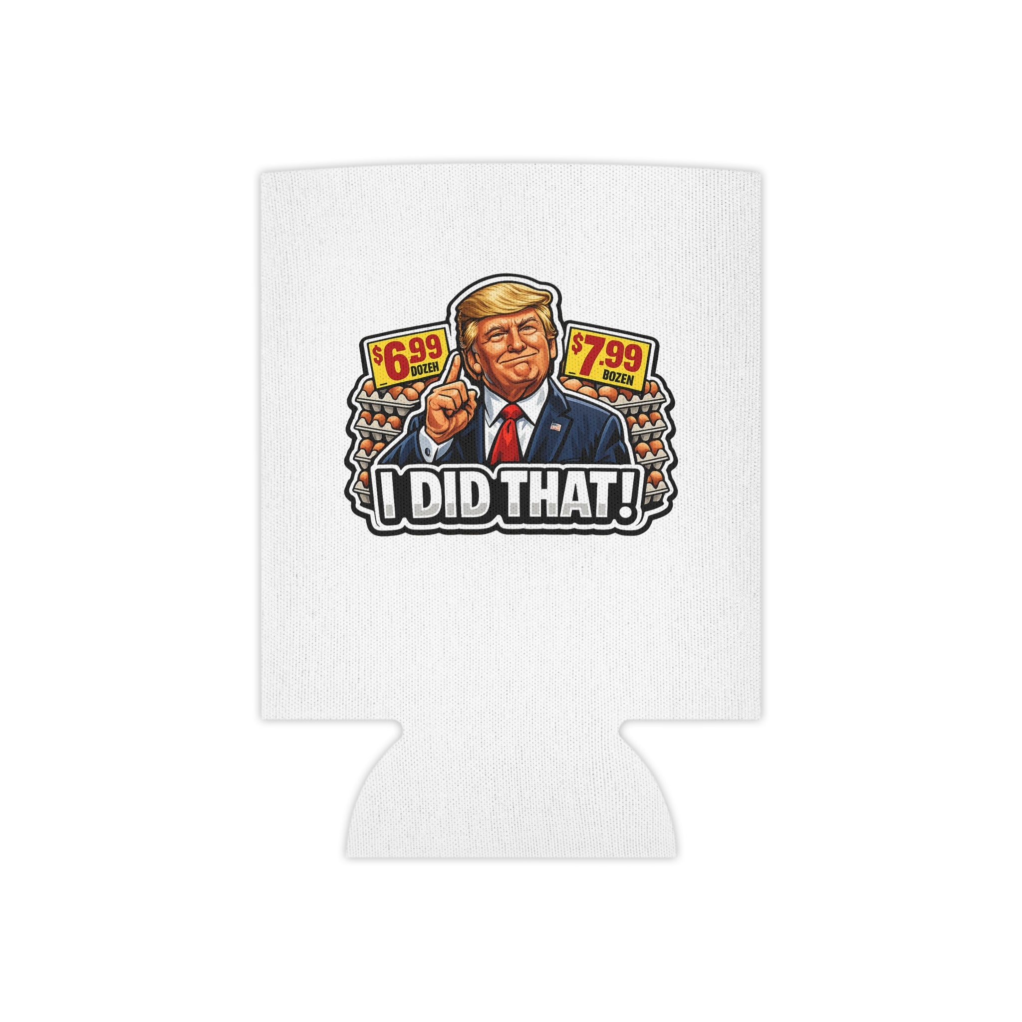 Can Cooler — "I Did That!" Gas Price / EGGS