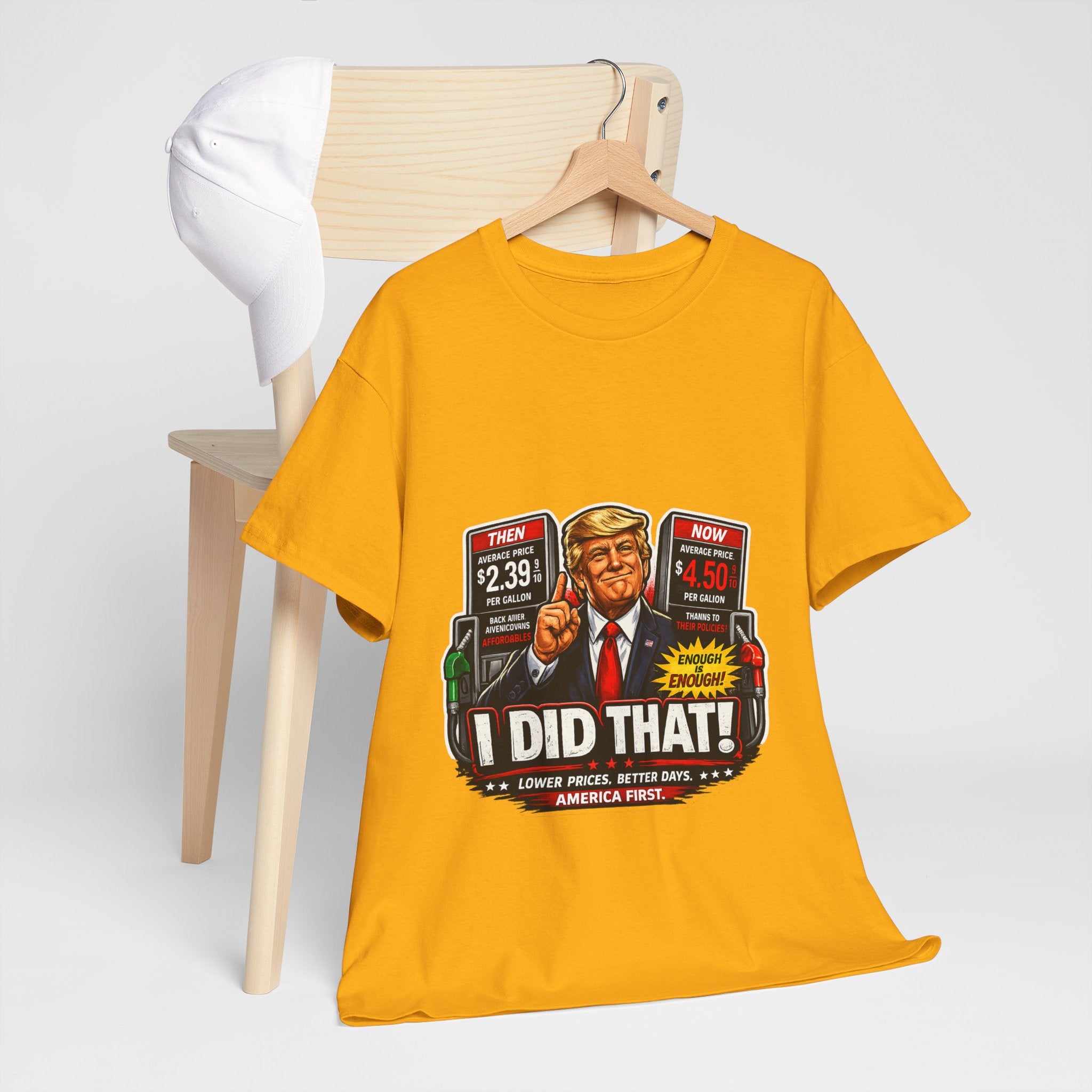 T-Shirts "I Did That!" Gas Price UNISEX HEAVY COTTON TEE