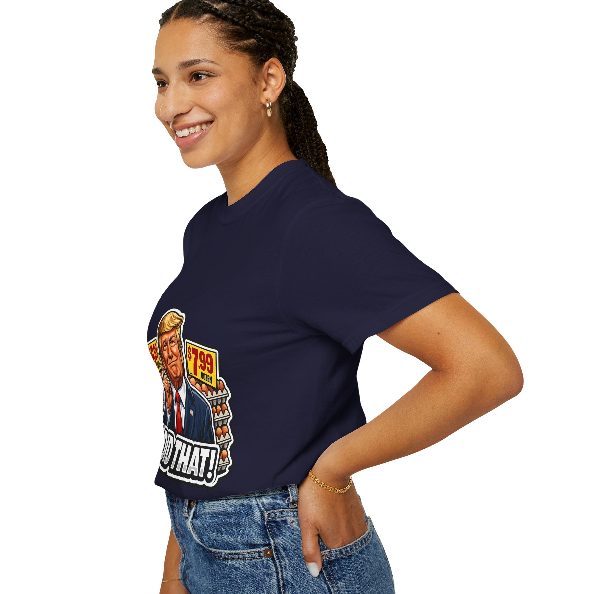 T-Shirt — 'I DID THAT!' EGGS UNISEX GARMENT- DYED T-SHIRT