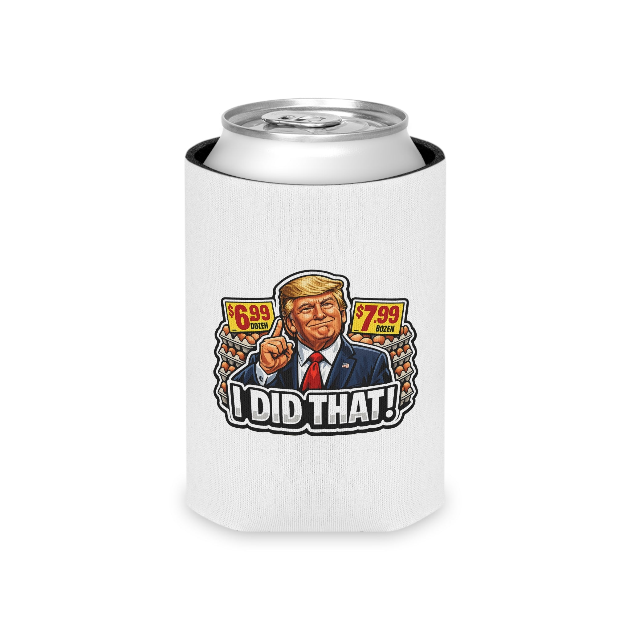 Can Cooler — "I Did That!" EGGS