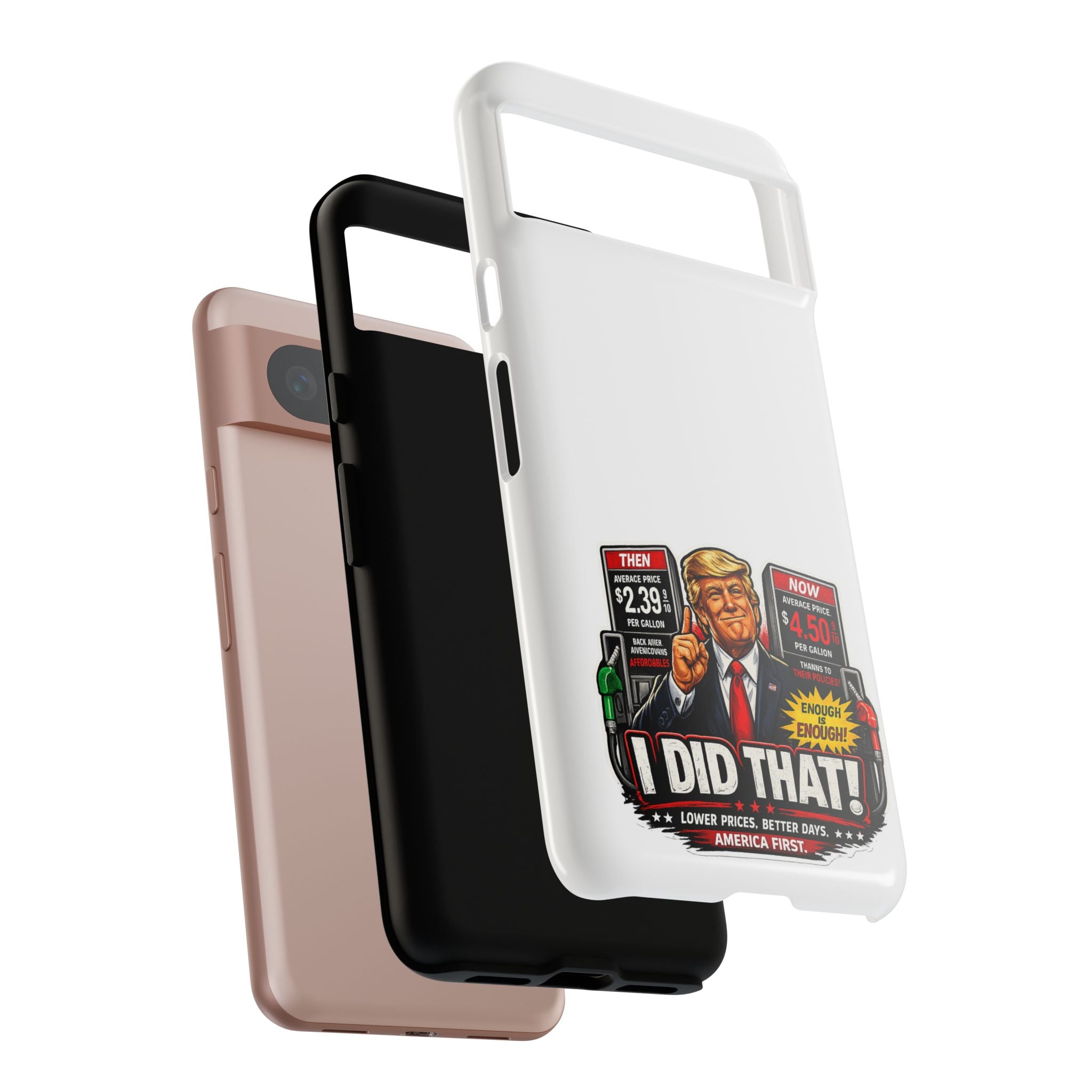 Phone Case - "I Did That!" Gas Price Graphic