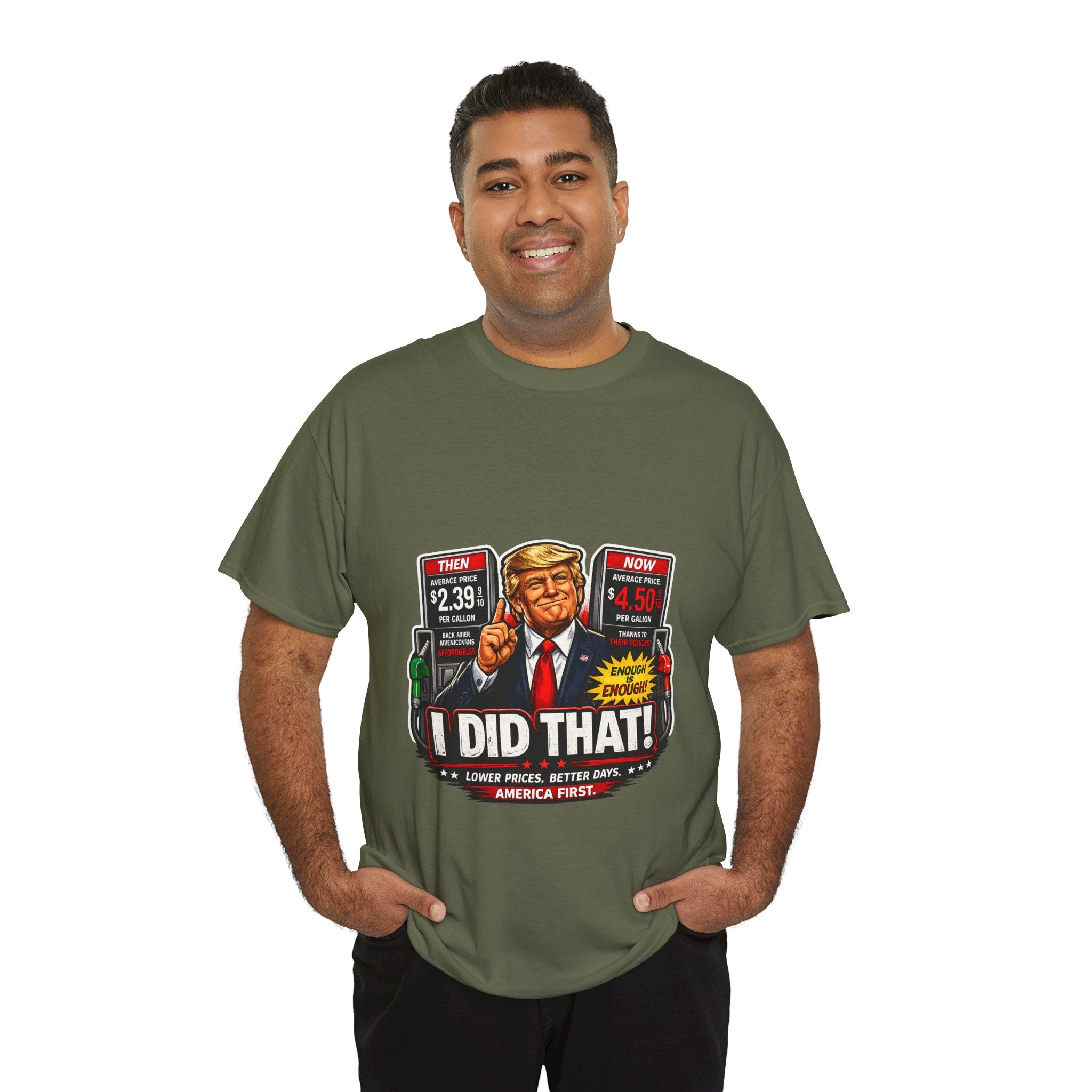 T-Shirts "I Did That!" Gas Price UNISEX HEAVY COTTON TEE