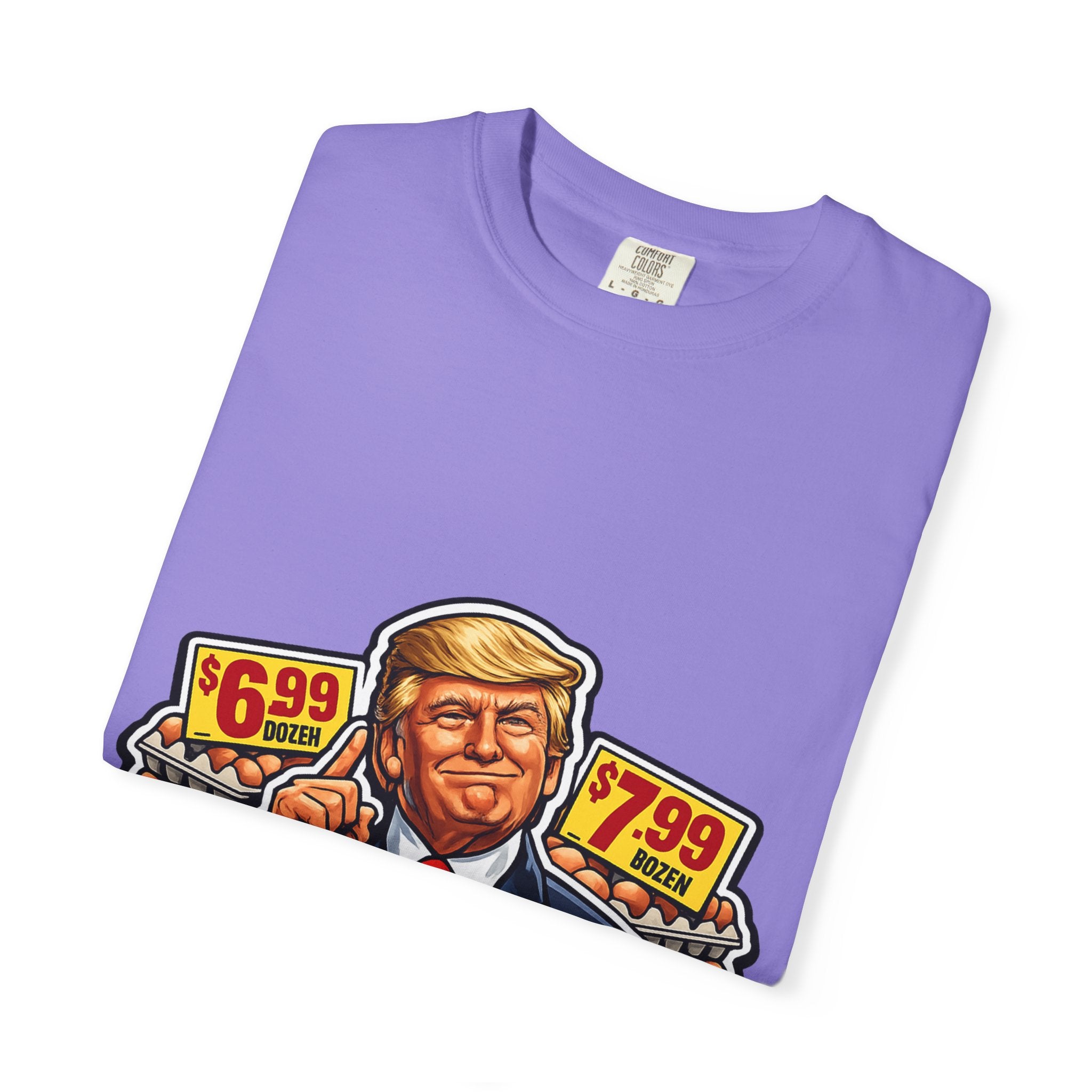 T-Shirt — 'I DID THAT!' EGGS UNISEX GARMENT- DYED T-SHIRT