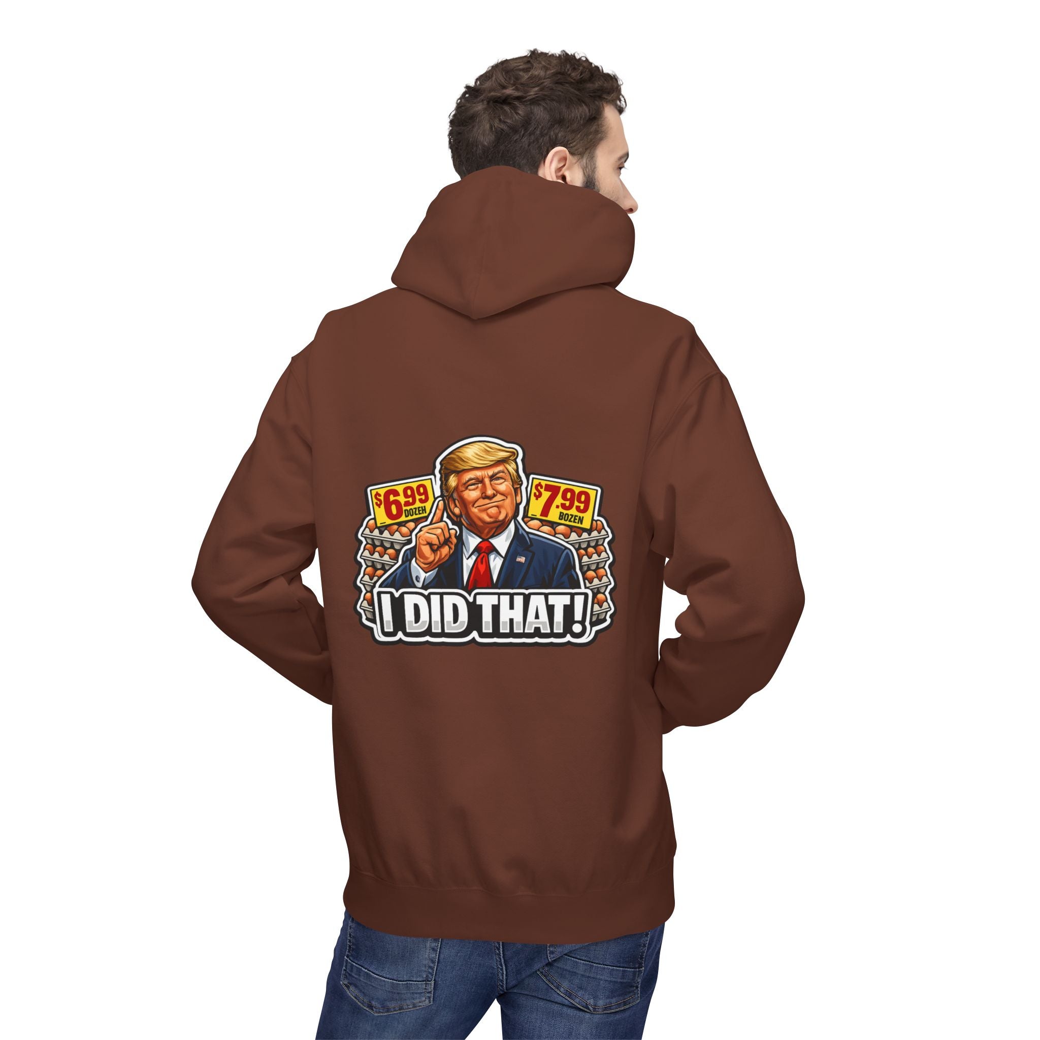Hoodie- I Did That! EGGS UNISEX MIDWEIGHT SOFTSTYLE FLEECE HOODIE
