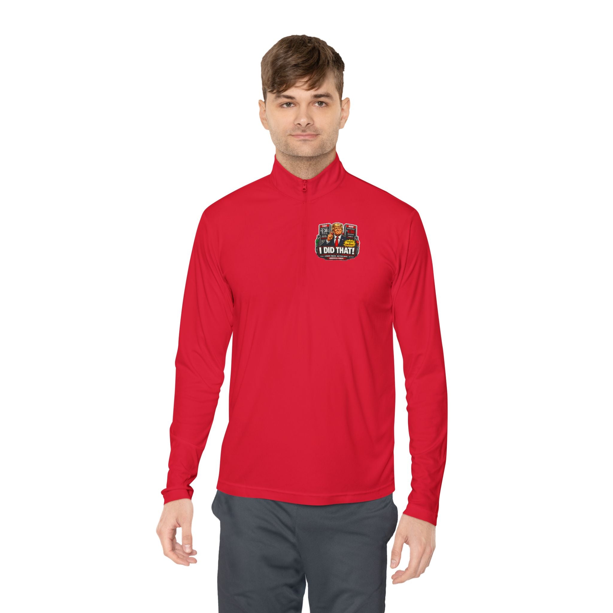 Quarter-Zip Pullover — "I Did That!" Gas Prices UNISEX QUARTER-ZIP PULLOVER
