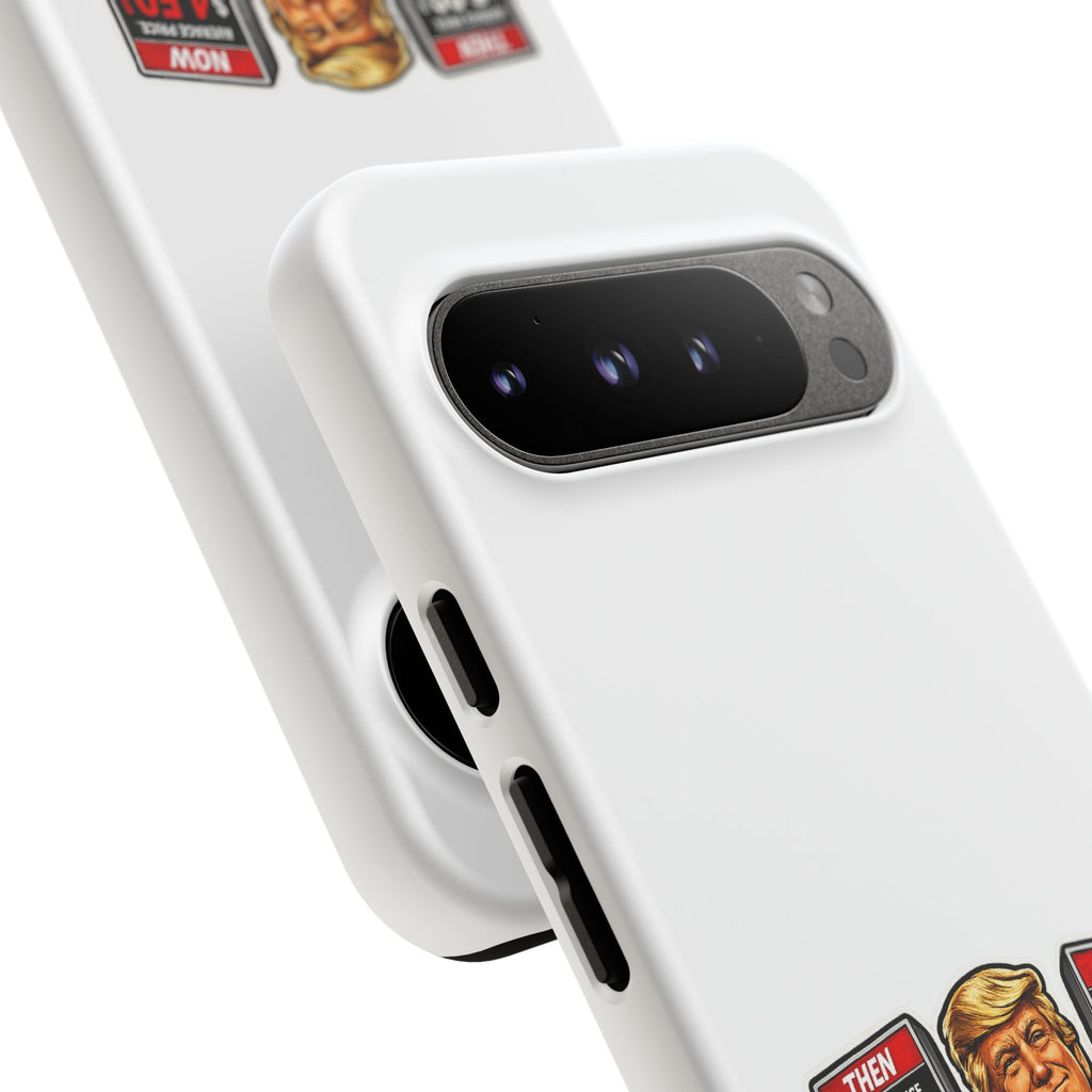 Phone Case - "I Did That!" Gas Price Graphic