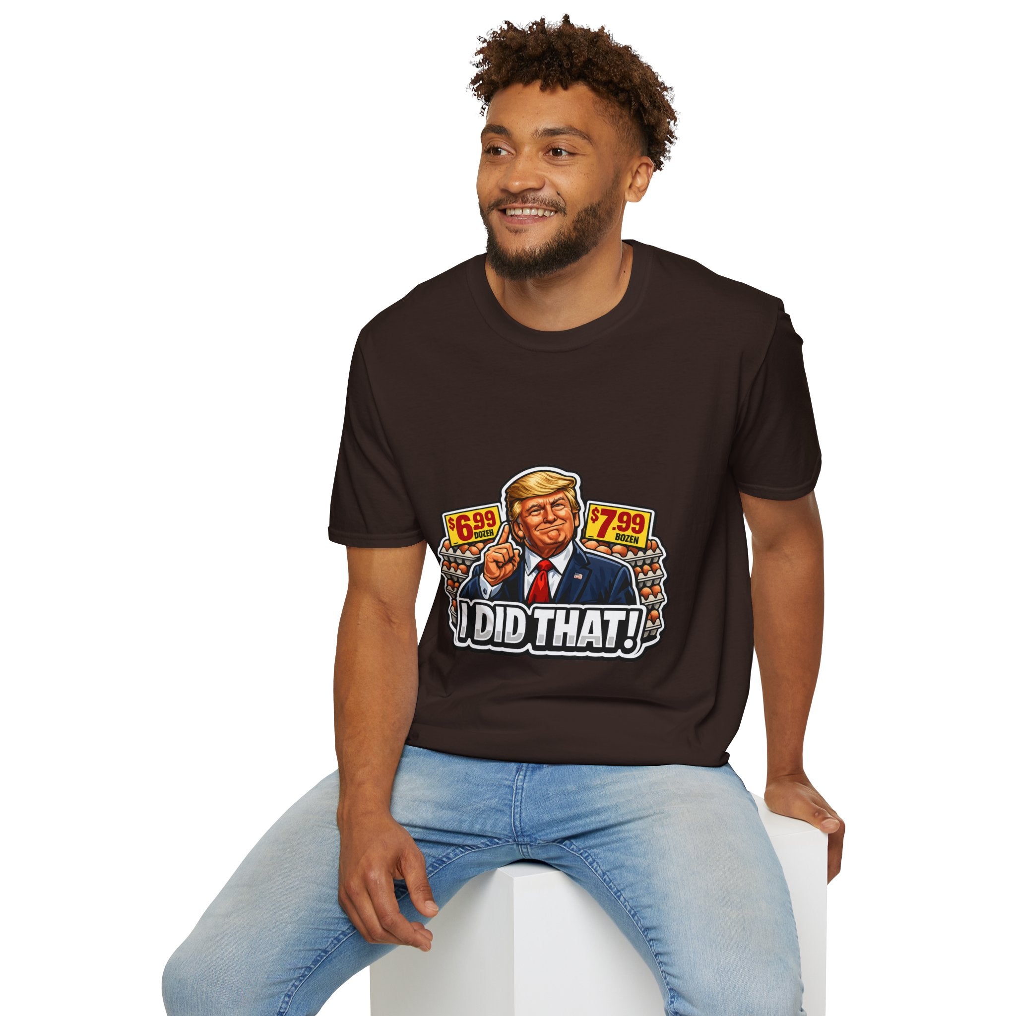 T-Shirt — “I Did That!” EGGS UNISEX SOFTSTYLE