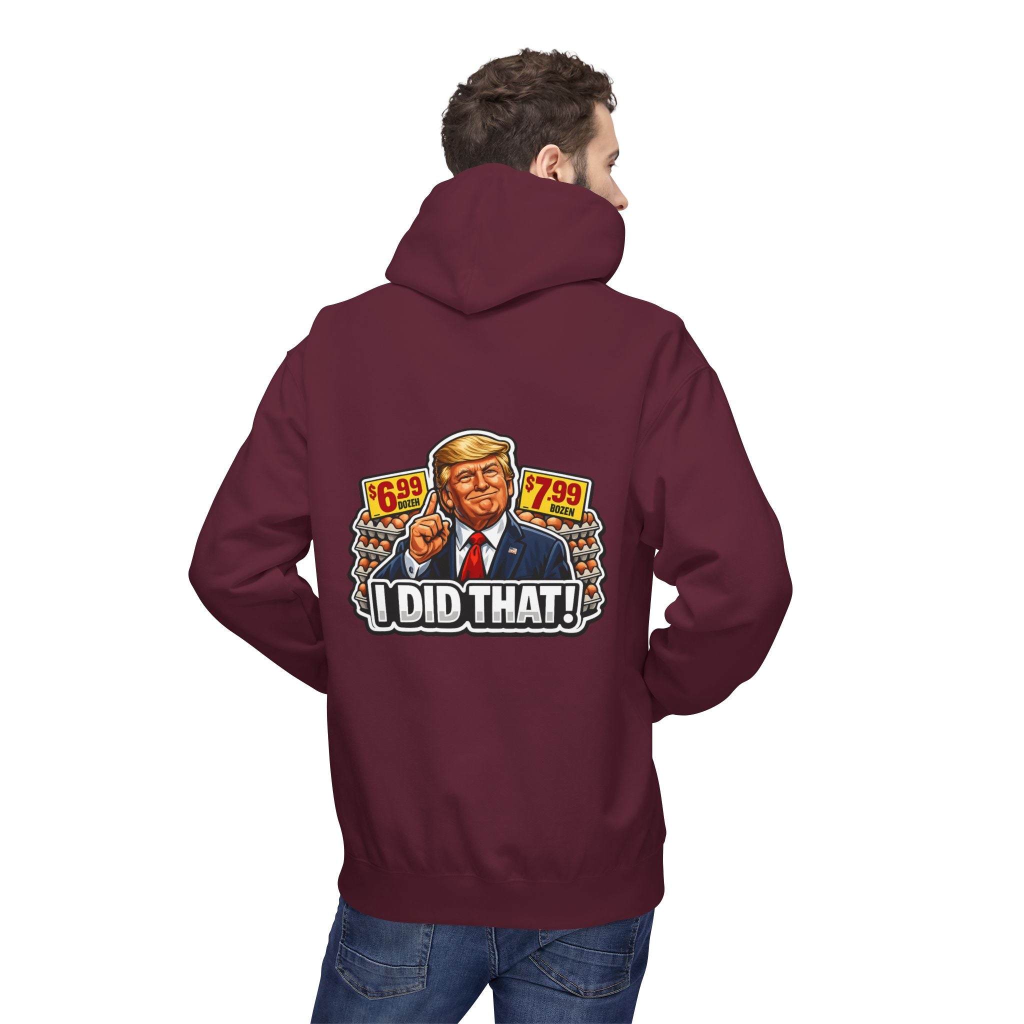Hoodie- I Did That! EGGS UNISEX MIDWEIGHT SOFTSTYLE FLEECE HOODIE