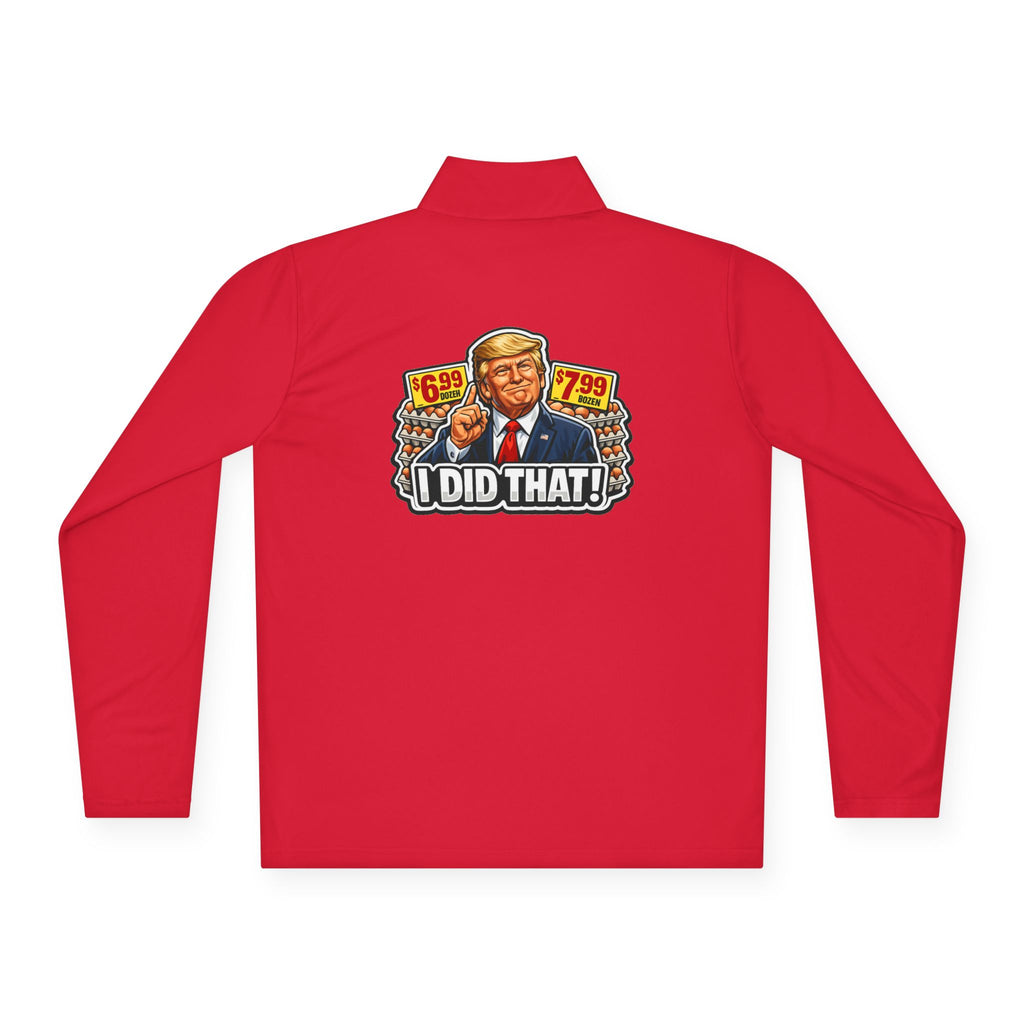 Quarter-Zip Pullover - 'I Did That!' EGGS UNISEX QUARTER-ZIP PULLOVER
