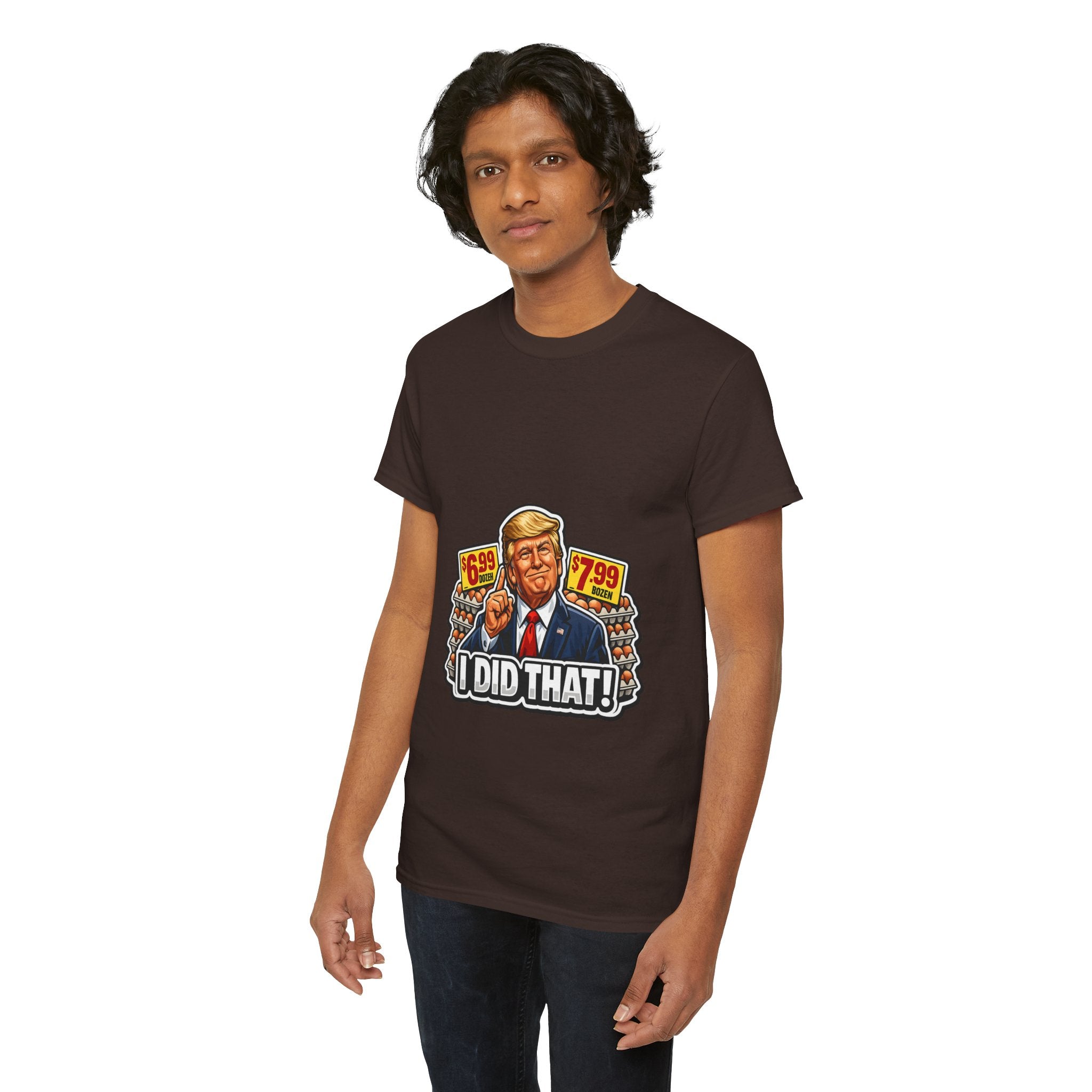 T-shirt— "I Did That!" EGGS UNISEX HEAVY COTTON TEE