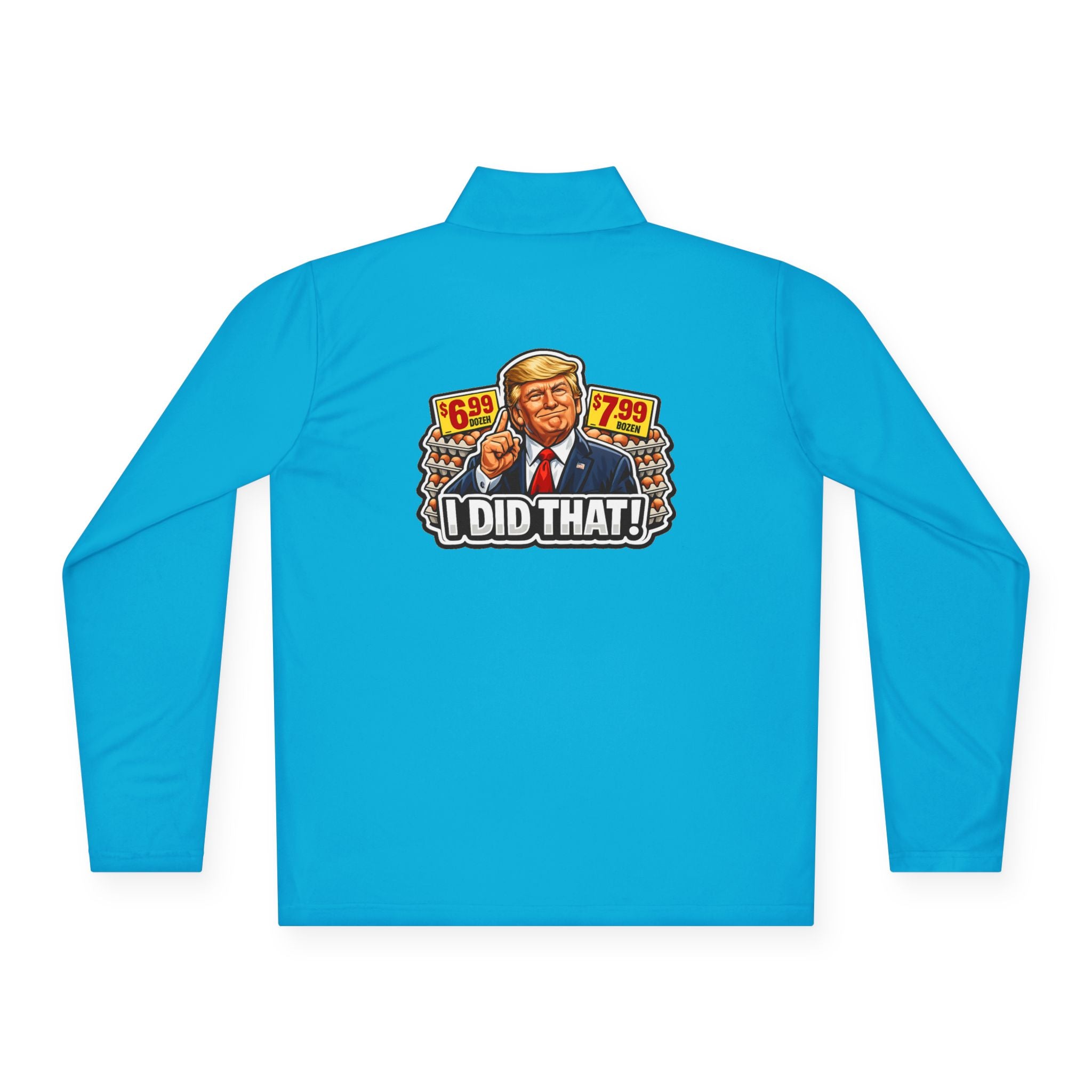 Quarter-Zip Pullover - 'I Did That!' EGGS UNISEX QUARTER-ZIP PULLOVER