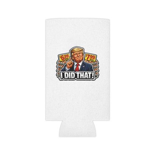 Can Cooler — "I Did That!" EGGS
