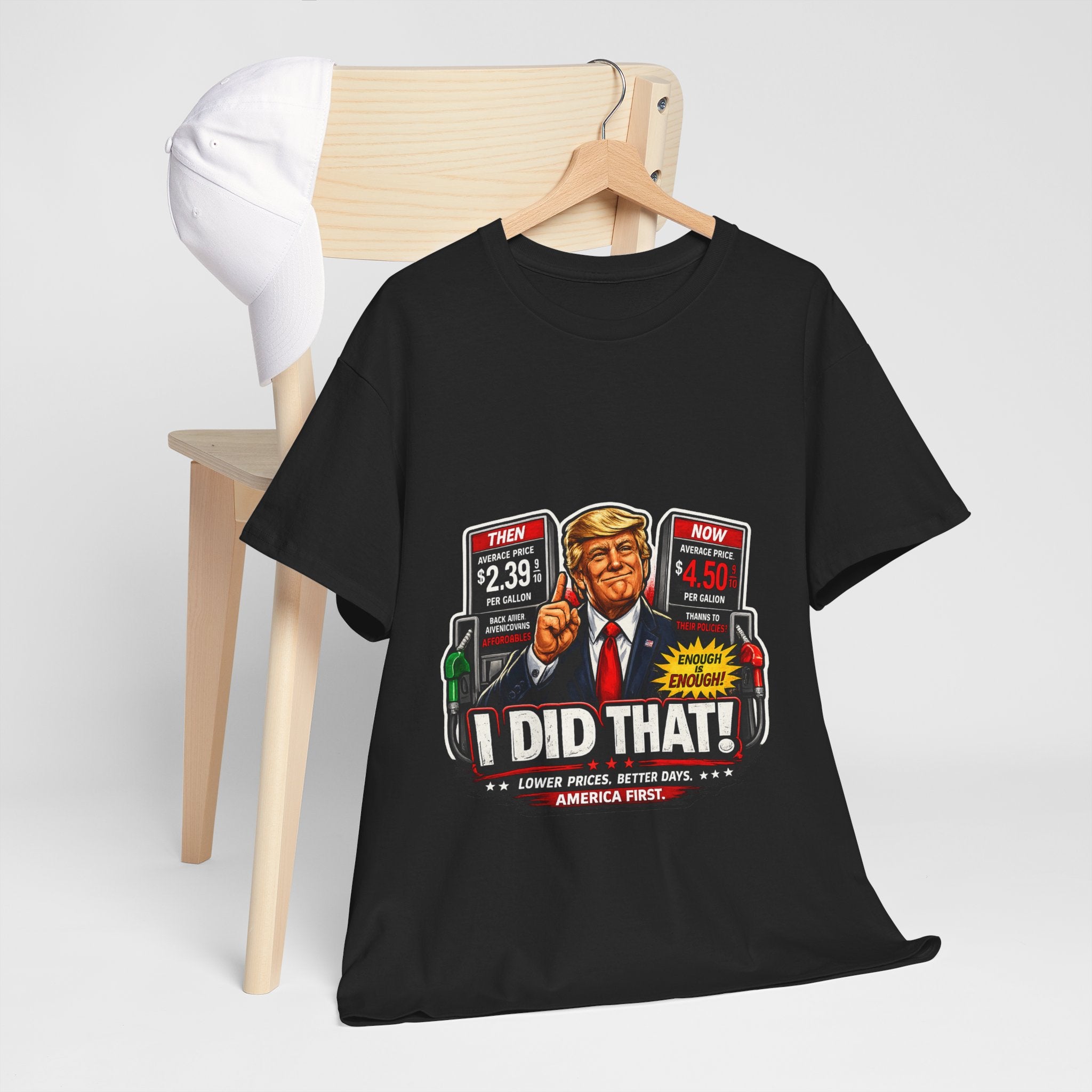 T-Shirts "I Did That!" Gas Price UNISEX HEAVY COTTON TEE