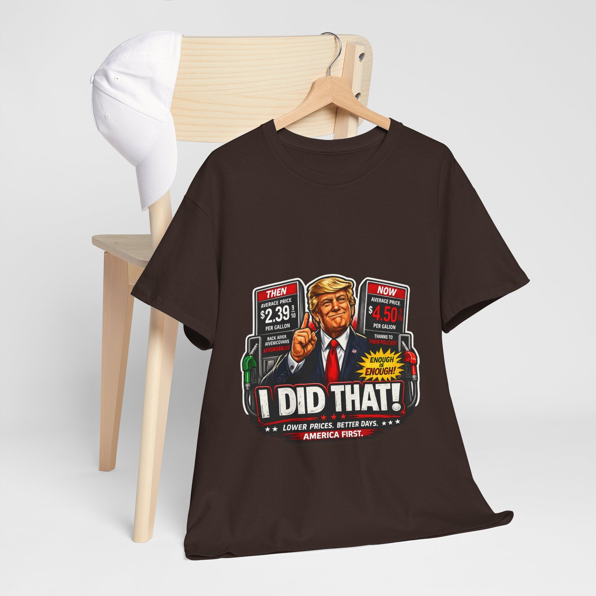 T-Shirts "I Did That!" Gas Price UNISEX HEAVY COTTON TEE
