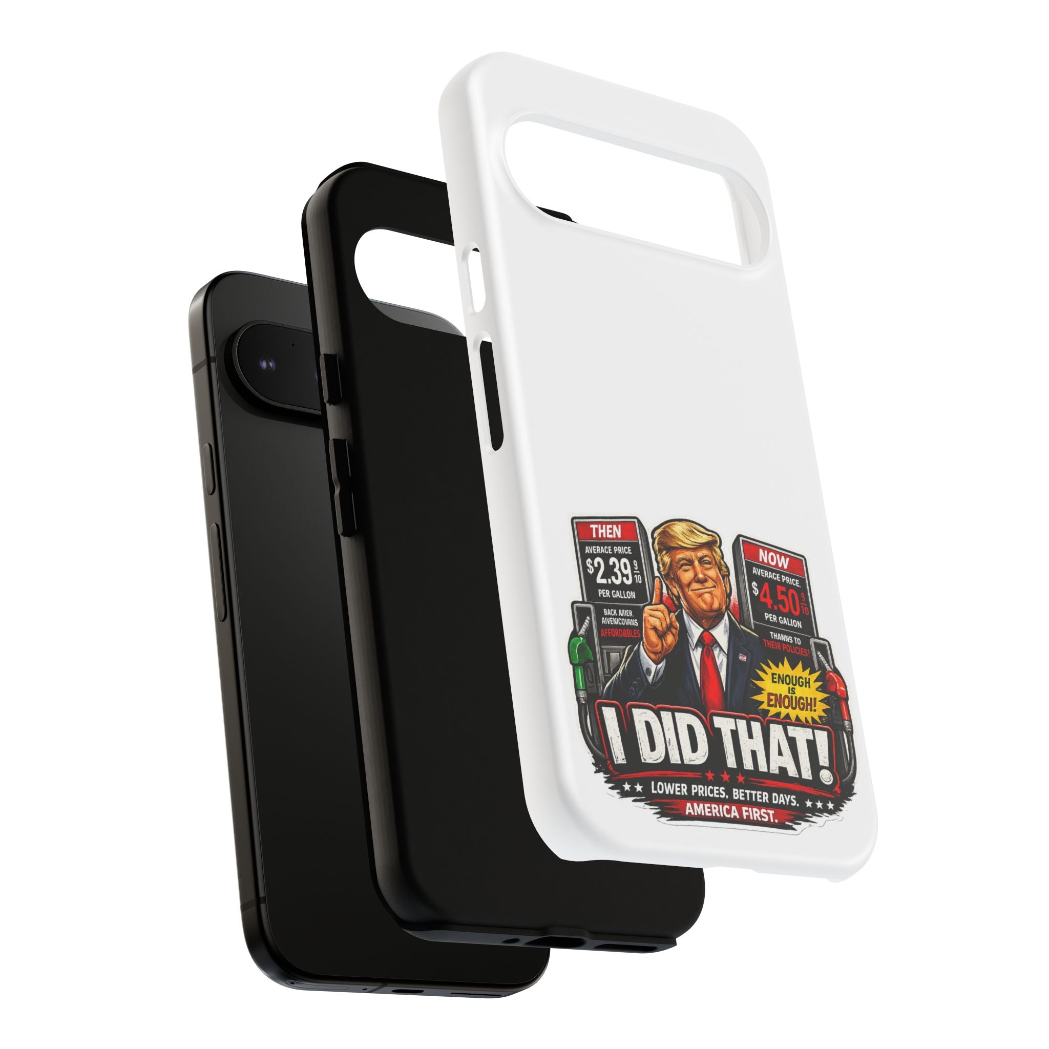 Phone Case - "I Did That!" Gas Price Graphic