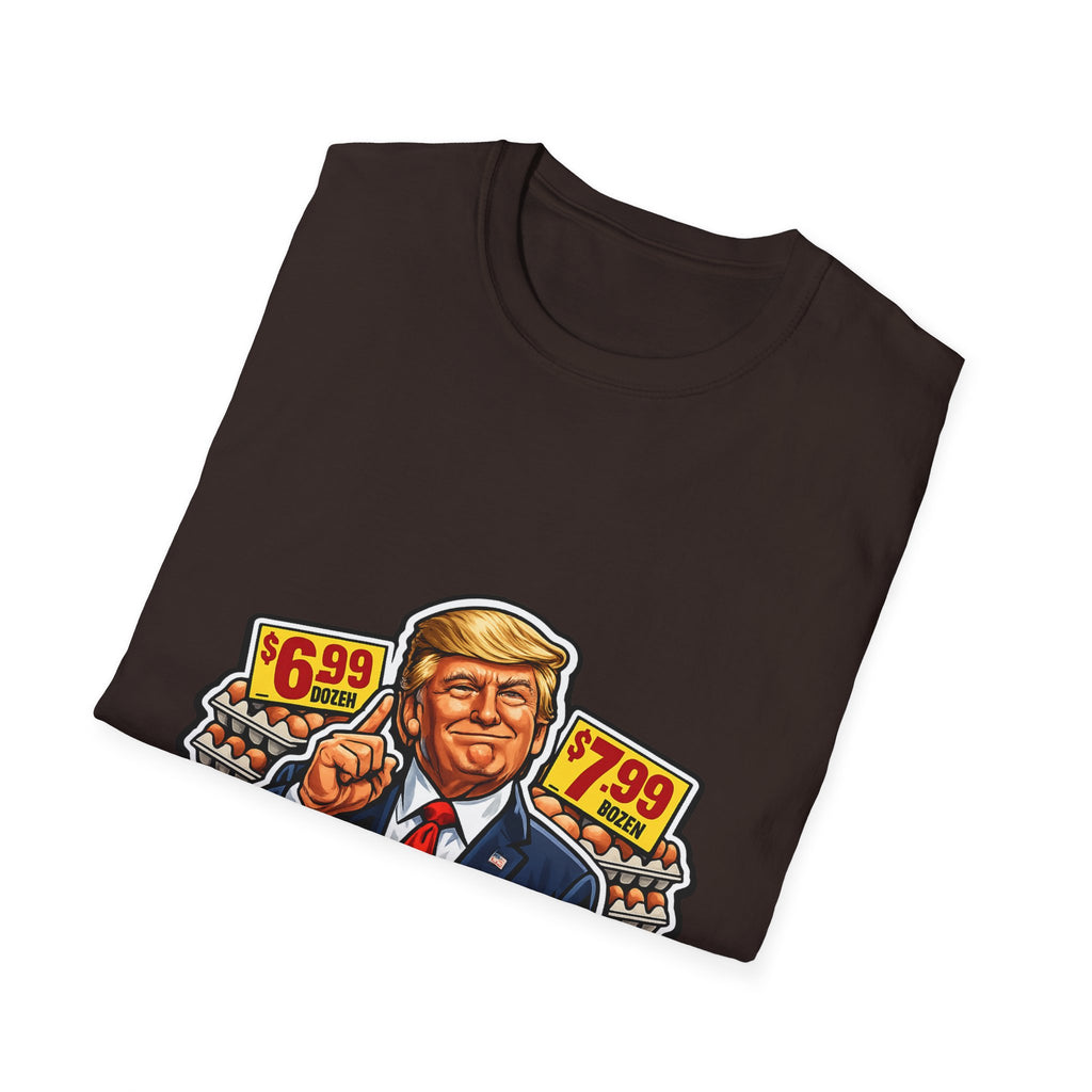 T-Shirt — “I Did That!” EGGS UNISEX SOFTSTYLE