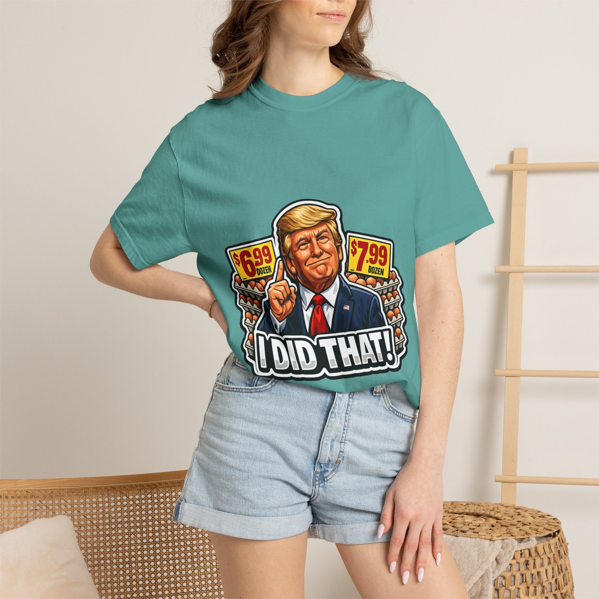 T-Shirt — 'I DID THAT!' EGGS UNISEX GARMENT- DYED T-SHIRT