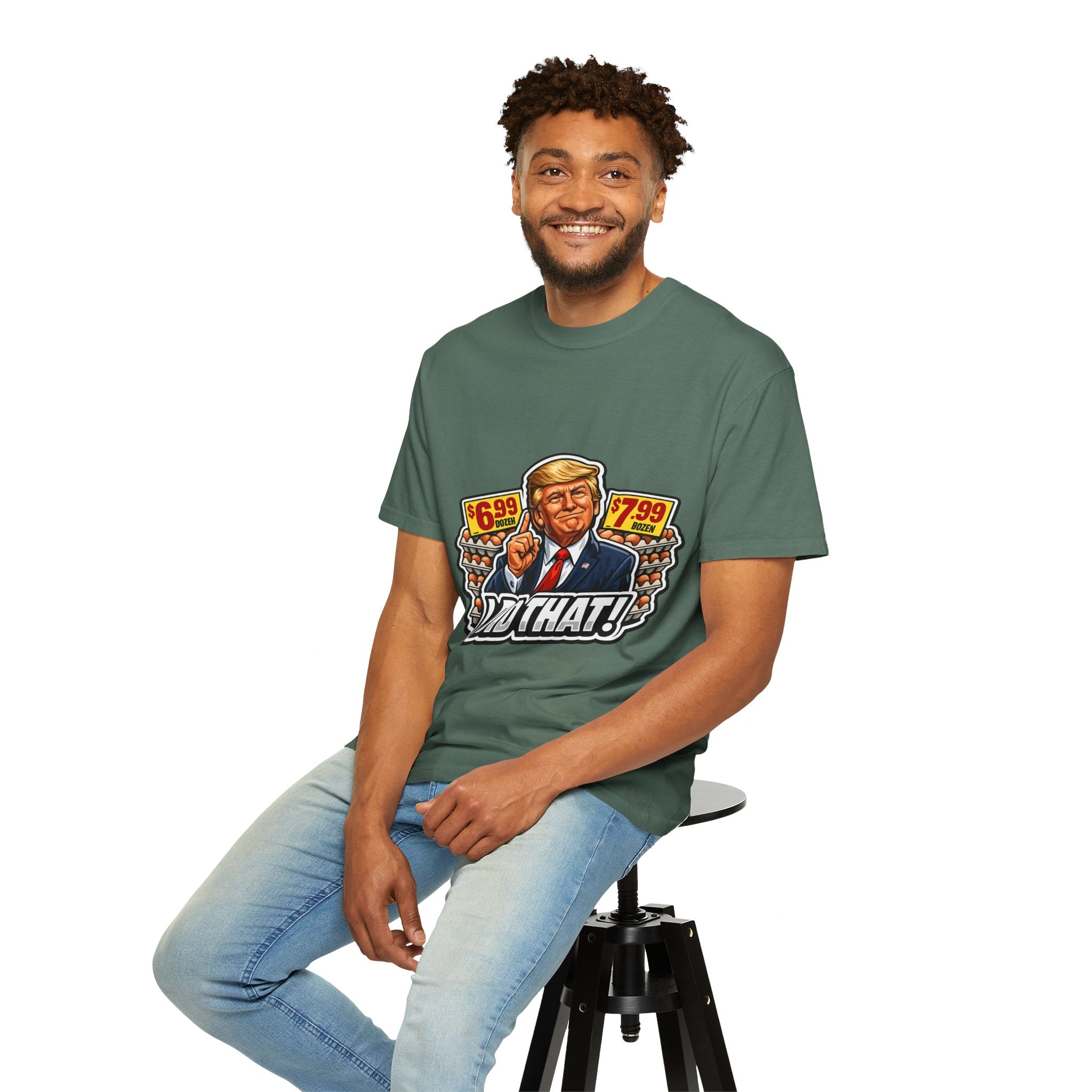 T-Shirt — 'I DID THAT!' EGGS UNISEX GARMENT- DYED T-SHIRT