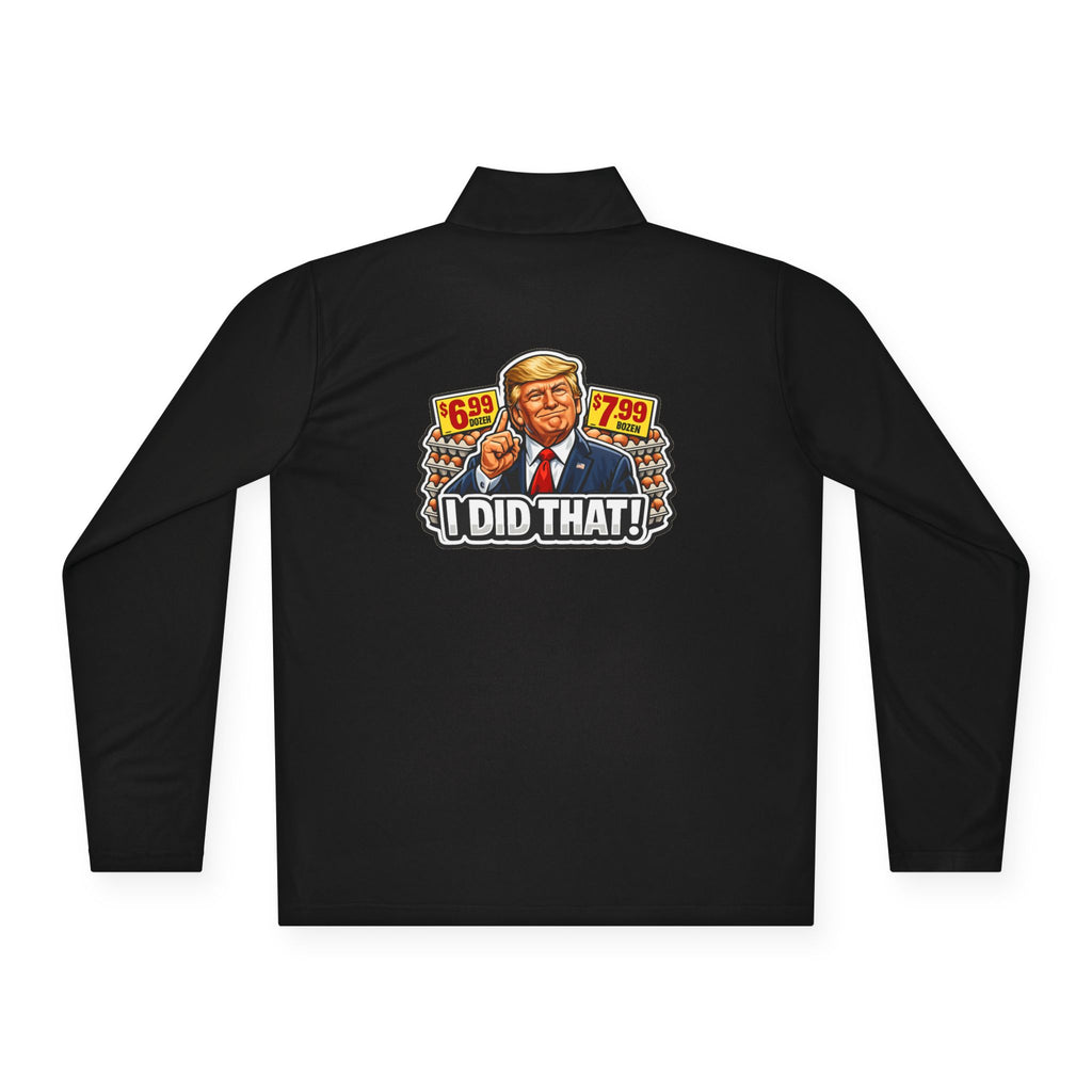 Quarter-Zip Pullover - 'I Did That!' EGGS UNISEX QUARTER-ZIP PULLOVER