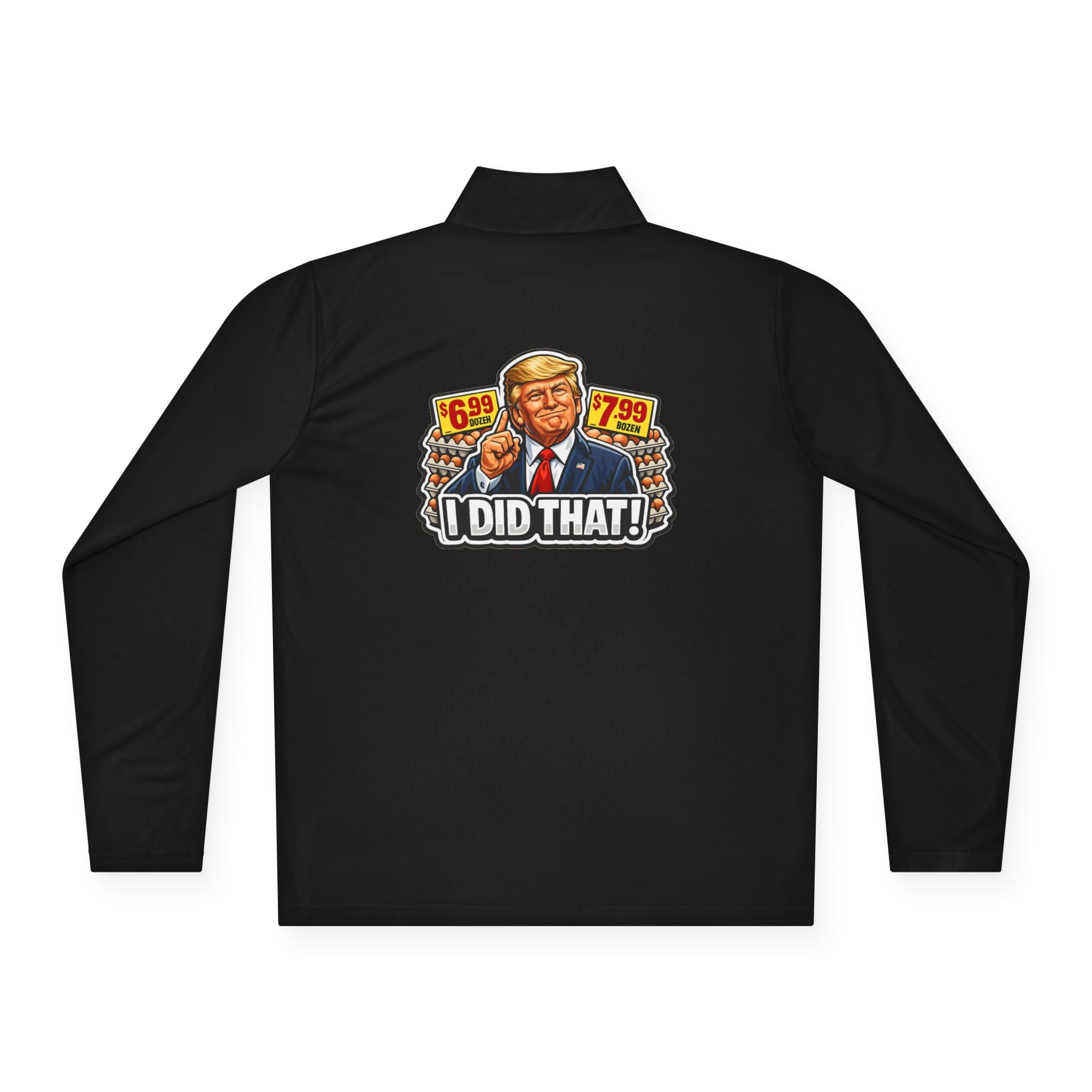Quarter-Zip Pullover - 'I Did That!' EGGS UNISEX QUARTER-ZIP PULLOVER