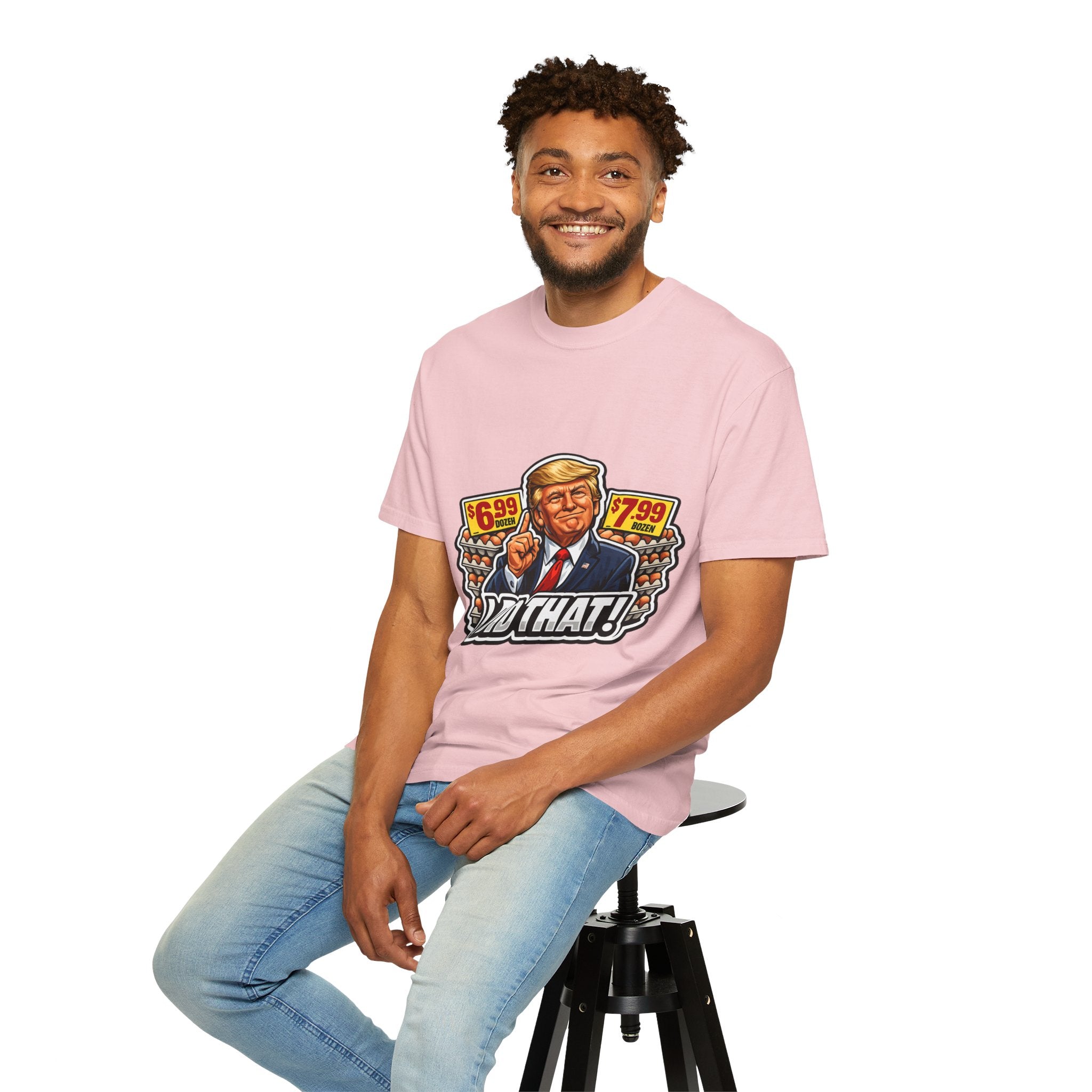 T-Shirt — 'I DID THAT!' EGGS UNISEX GARMENT- DYED T-SHIRT