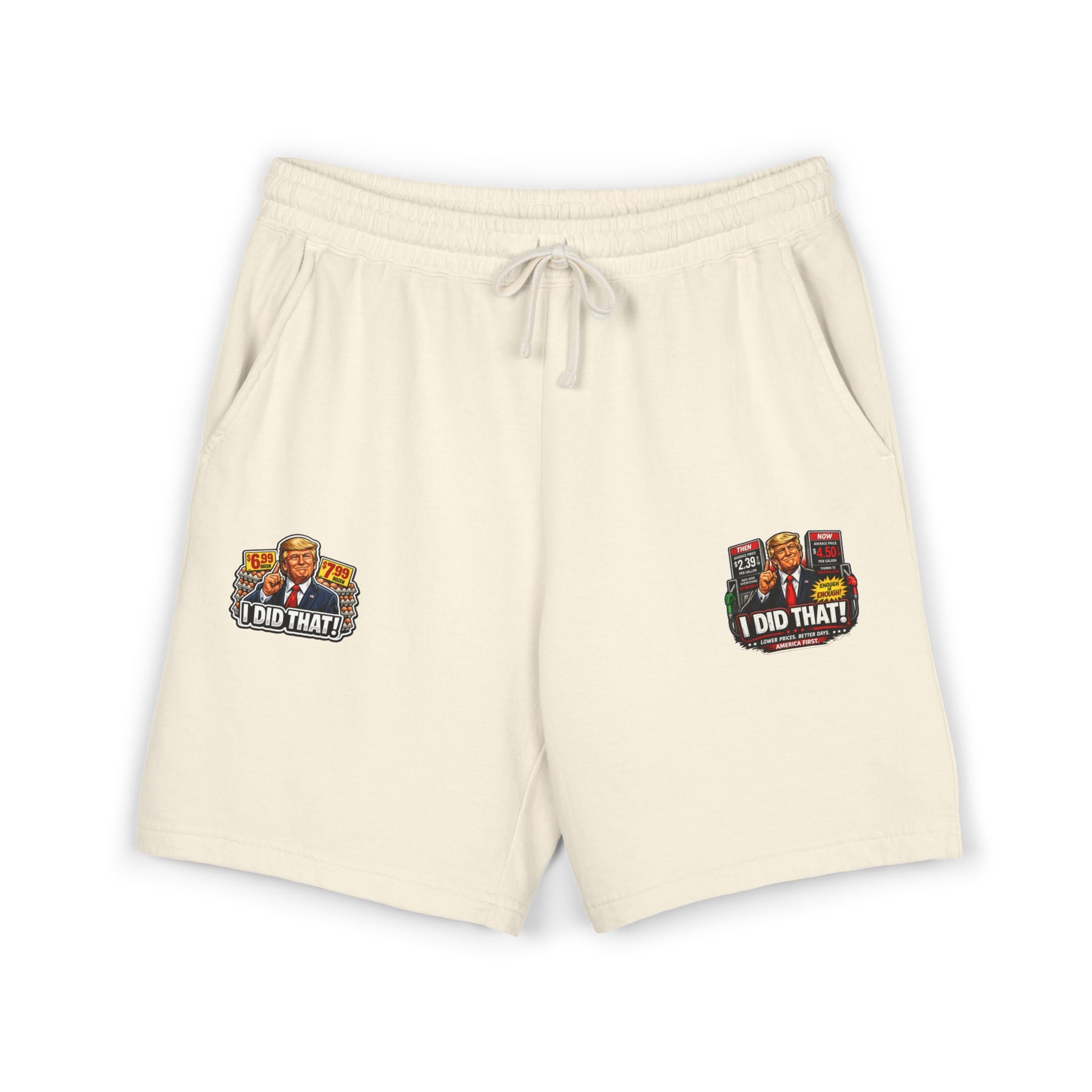 Fleece Sweat Shorts — 'I Did That!' Gas Prices/EGGS UNISEX GARMENT-DYED LIGHTWEIGHT FLEECE SWEAT SHORTS