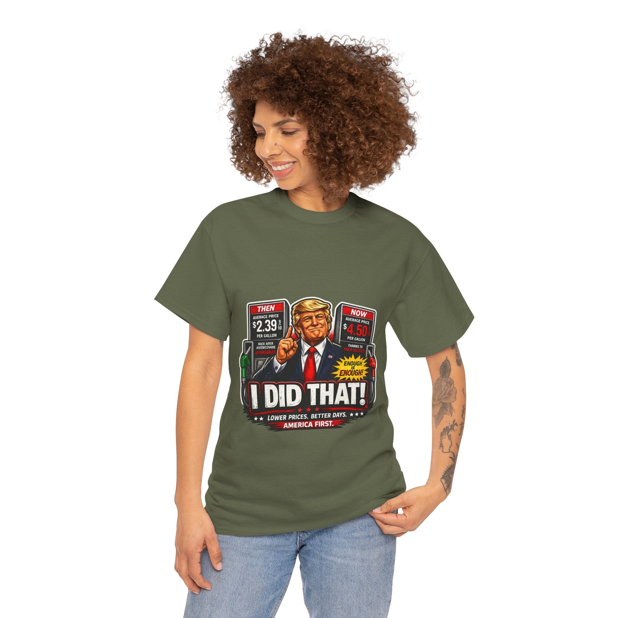 T-Shirts "I Did That!" Gas Price UNISEX HEAVY COTTON TEE