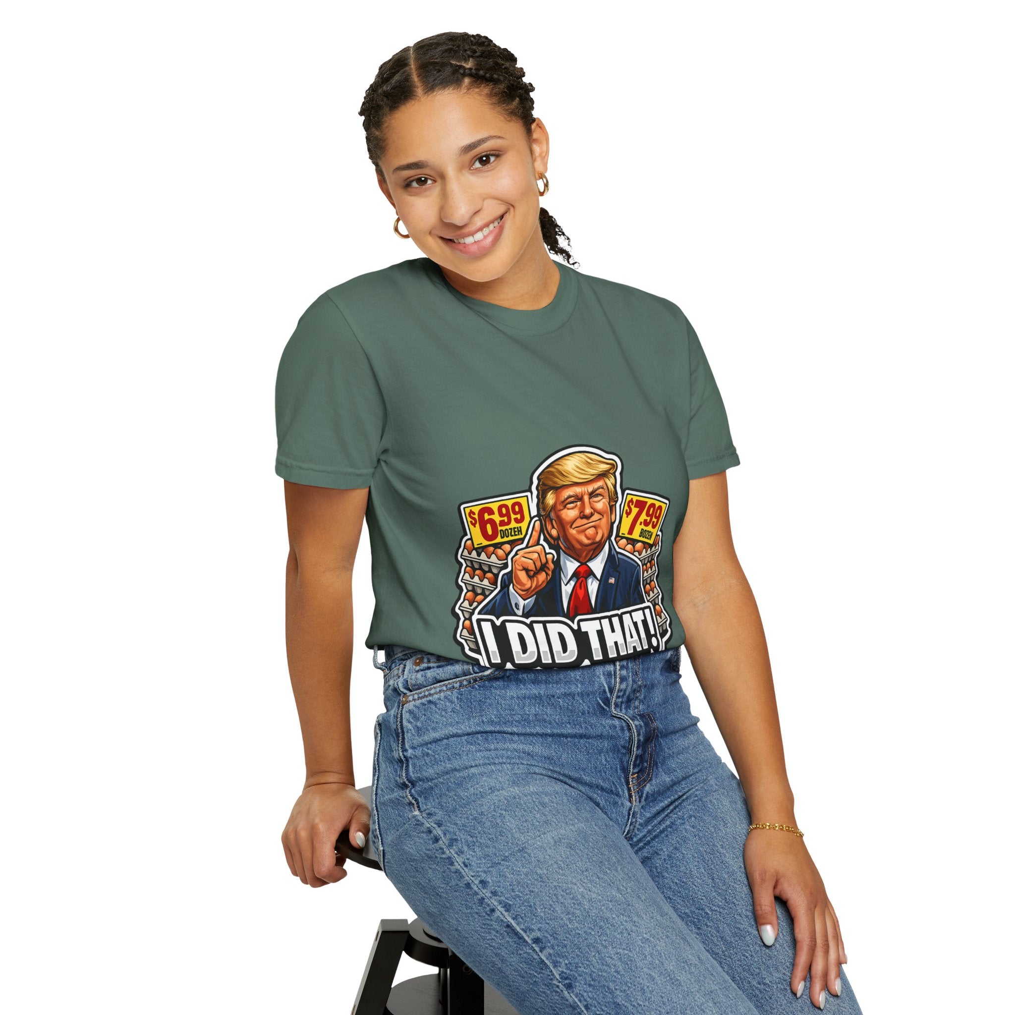 T-Shirt — 'I DID THAT!' EGGS UNISEX GARMENT- DYED T-SHIRT