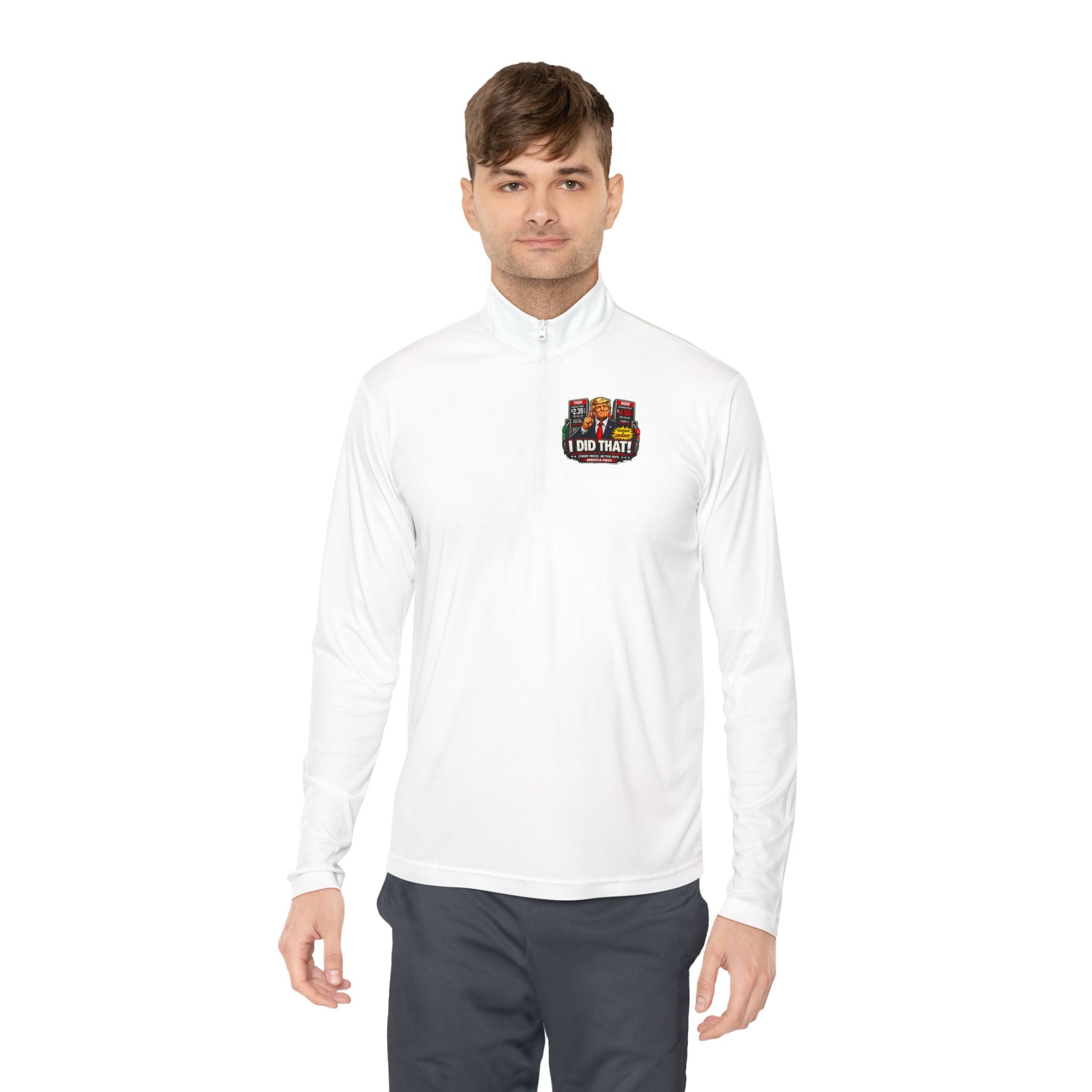 Quarter-Zip Pullover — "I Did That!" Gas Prices UNISEX QUARTER-ZIP PULLOVER