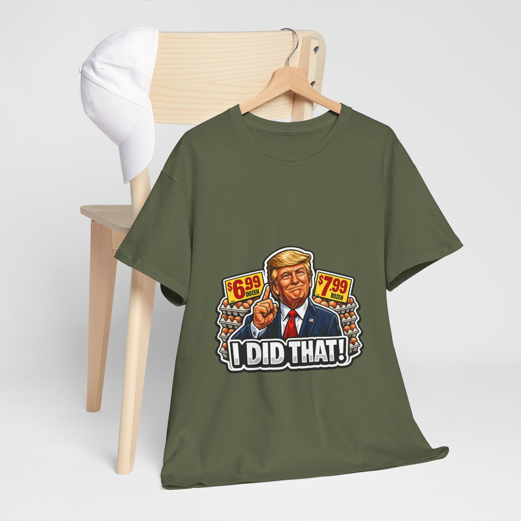 T-shirt— "I Did That!" EGGS UNISEX HEAVY COTTON TEE