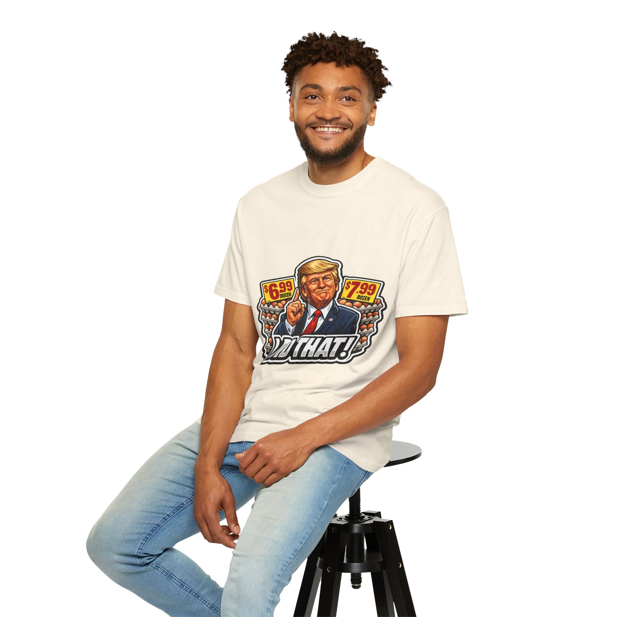 T-Shirt — 'I DID THAT!' EGGS UNISEX GARMENT- DYED T-SHIRT