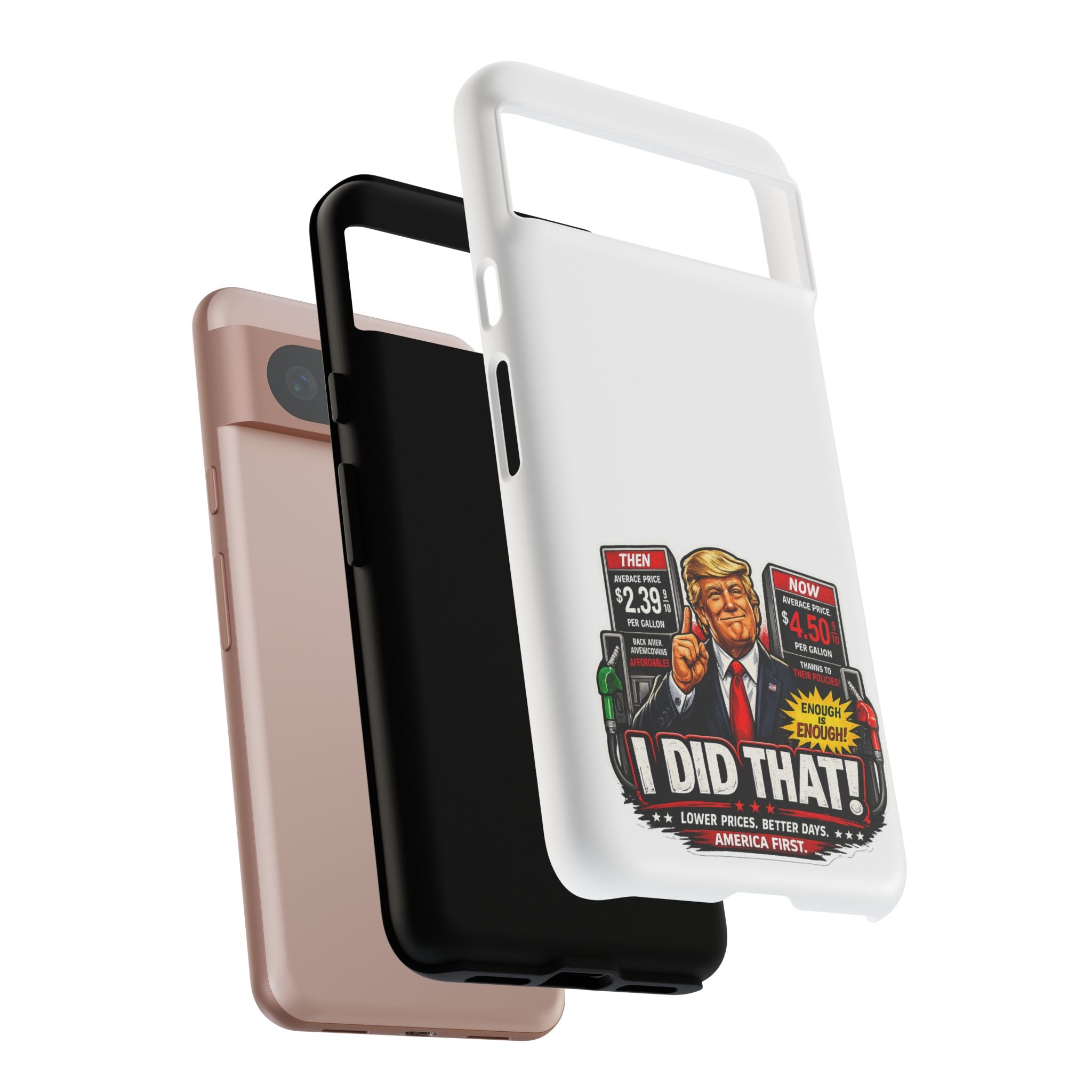 Phone Case - "I Did That!" Gas Price Graphic