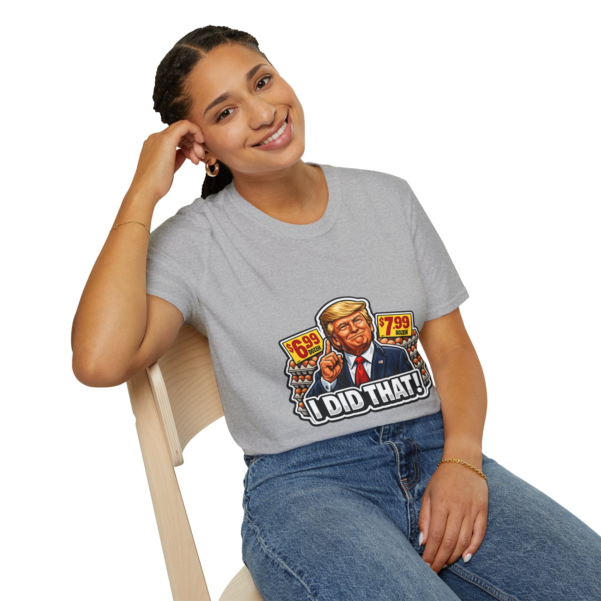 T-Shirt — “I Did That!” EGGS UNISEX SOFTSTYLE