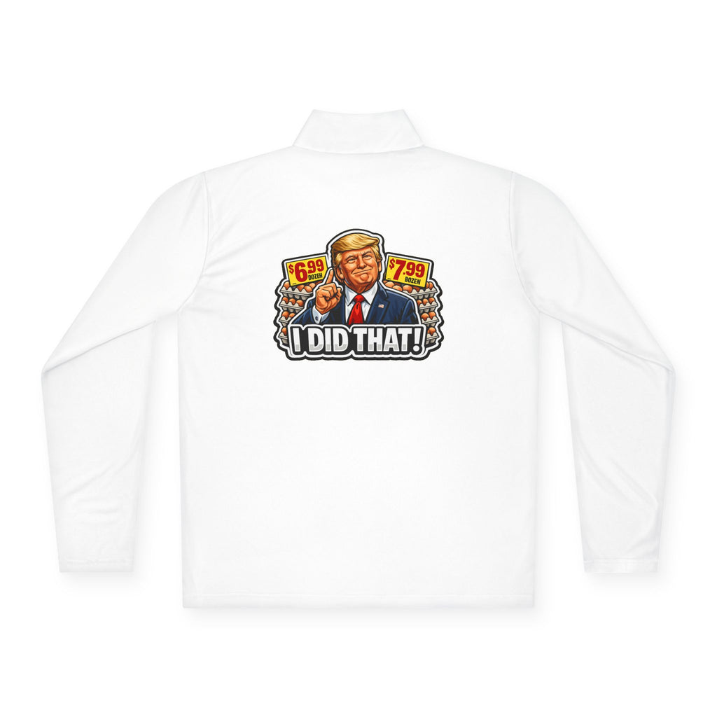 Quarter-Zip Pullover - 'I Did That!' EGGS UNISEX QUARTER-ZIP PULLOVER