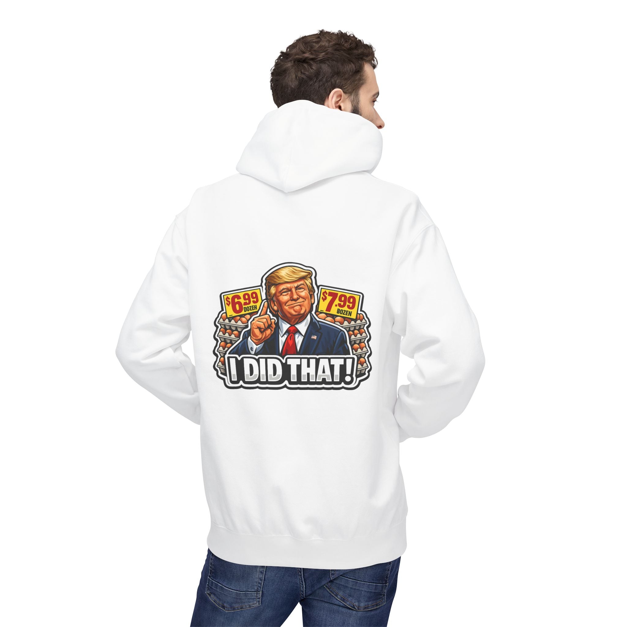 Hoodie- I Did That! EGGS UNISEX MIDWEIGHT SOFTSTYLE FLEECE HOODIE