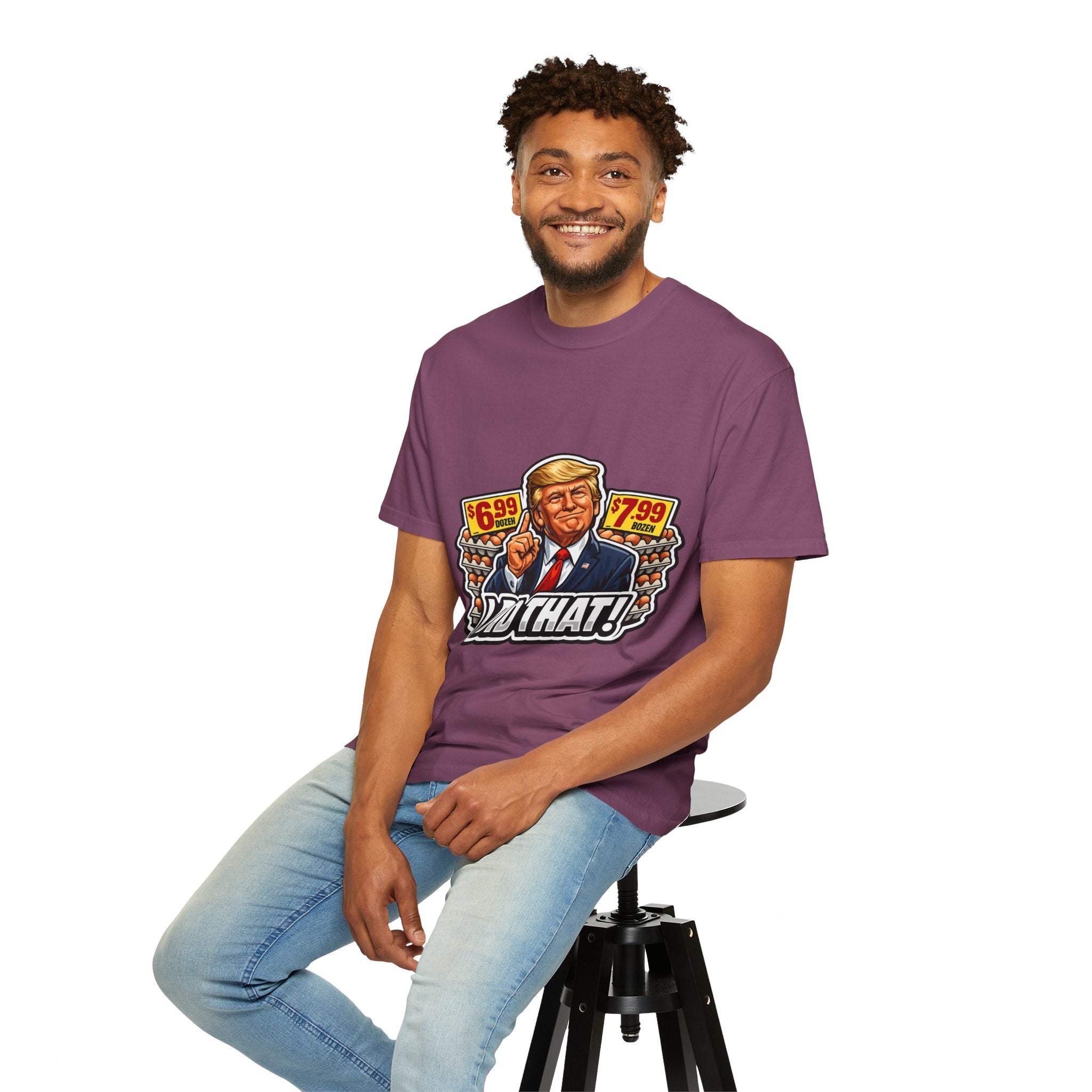 T-Shirt — 'I DID THAT!' EGGS UNISEX GARMENT- DYED T-SHIRT